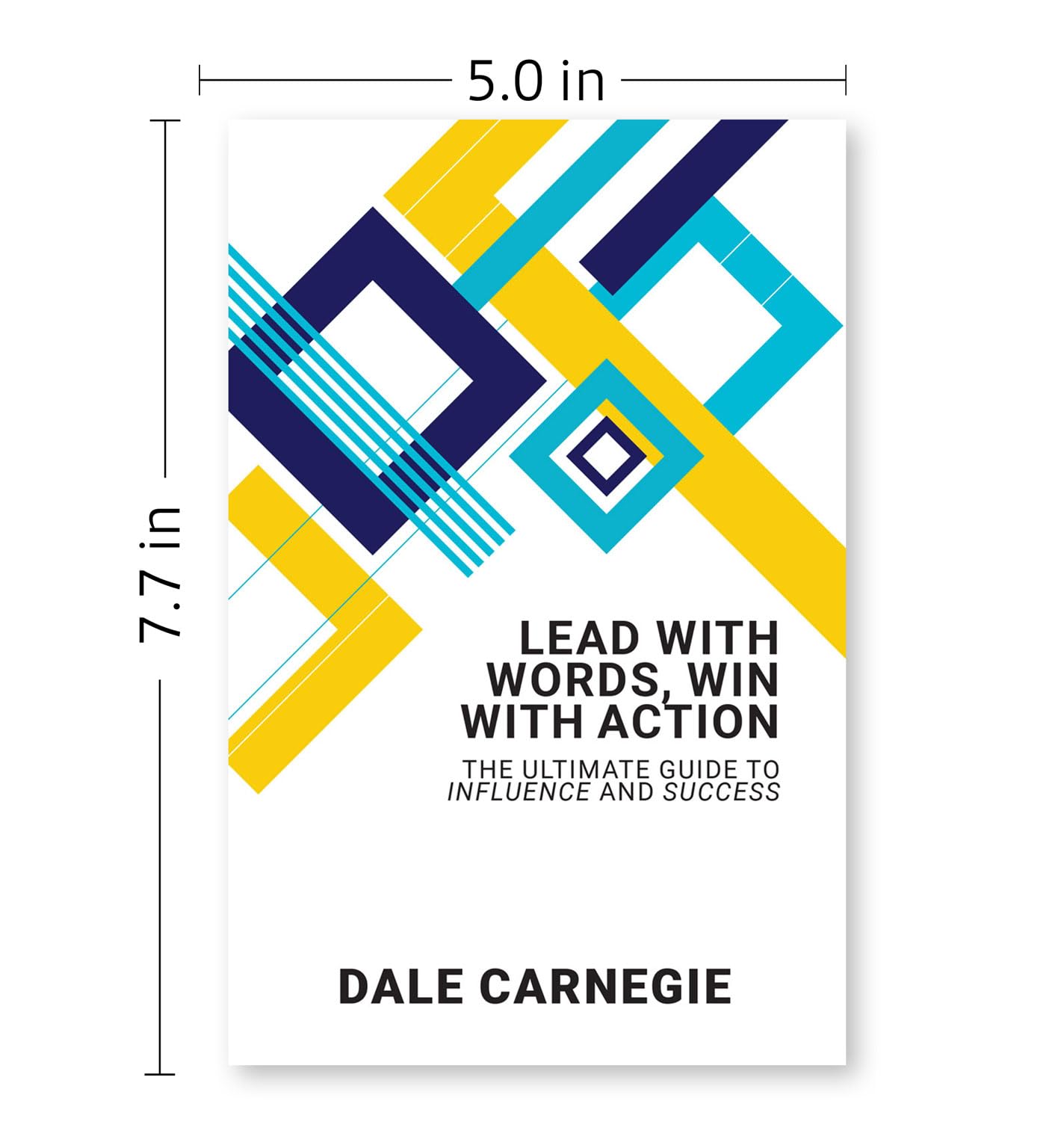 Paperback copy of "Lead With Words, Win With Action" by Dale Carnegie, showcasing the cover design and title.
