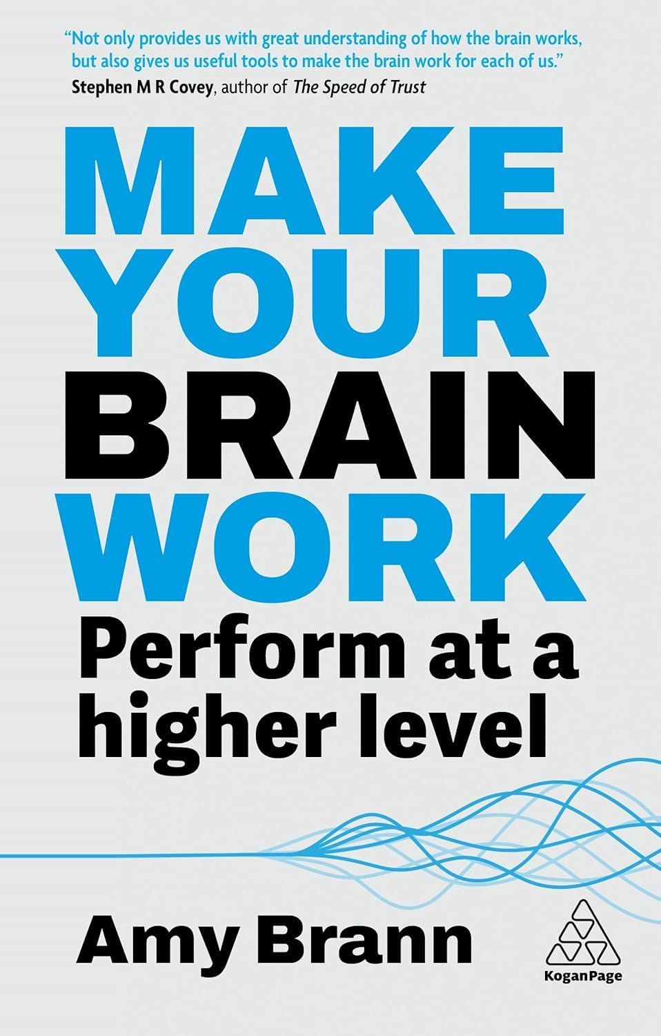 Three paperback books from the "Make Your Brain Work" collection by Amy Brann, showcasing non-fiction insights.