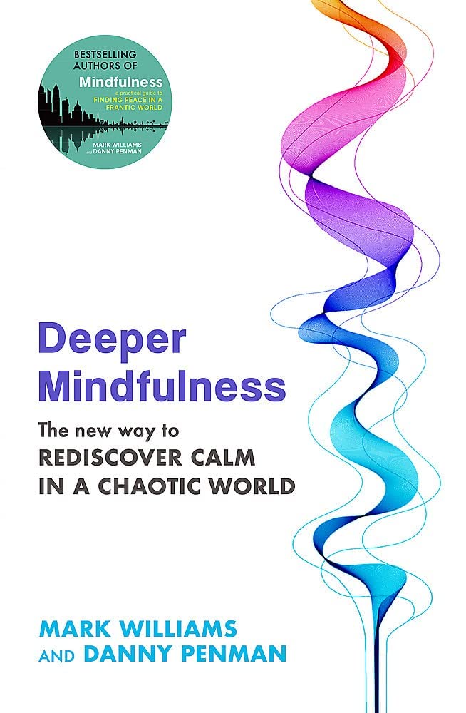 Mindfulness Series by Dr. Penman, 3 paperback books collection set on mindfulness and well-being by Piatkus Ltd.