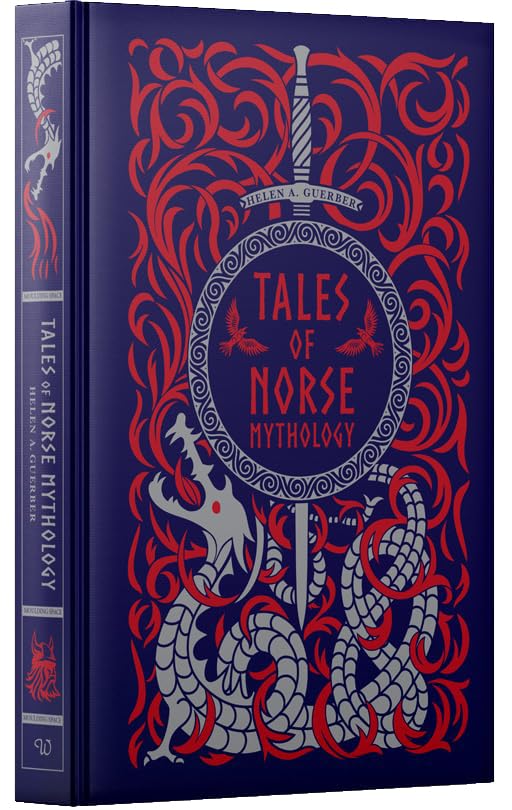 Hardback edition of "Tales of Norse Mythology" by Hélène A. Guerber featuring a detailed cover illustration.