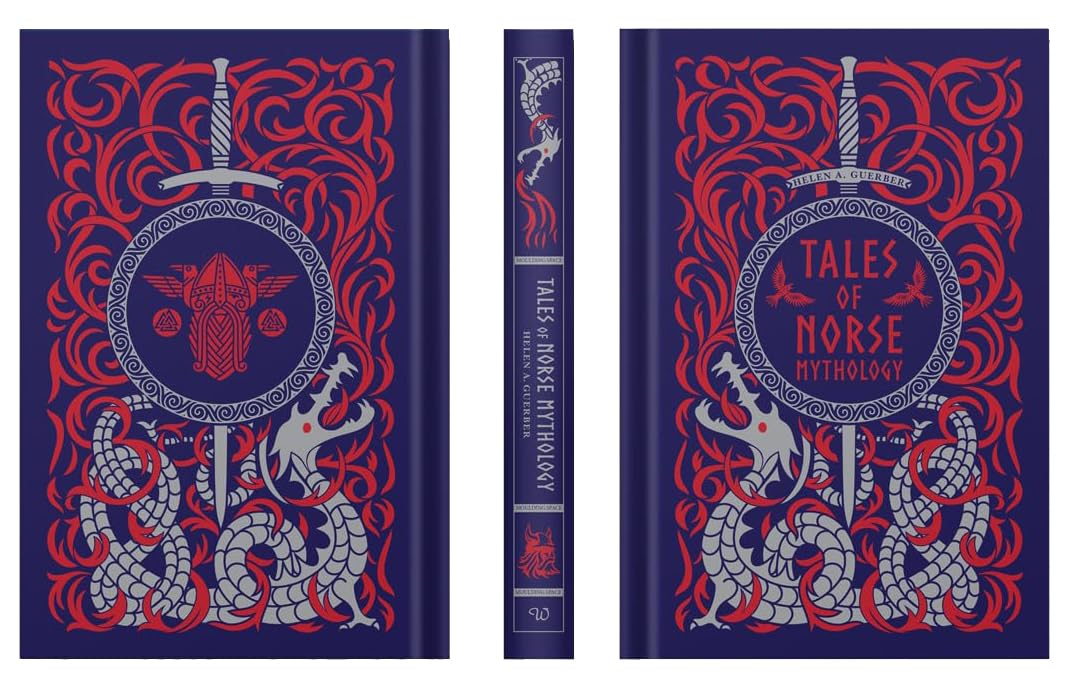 Hardback edition of "Tales of Norse Mythology" by Hélène A. Guerber, featuring a detailed cover design and spine.