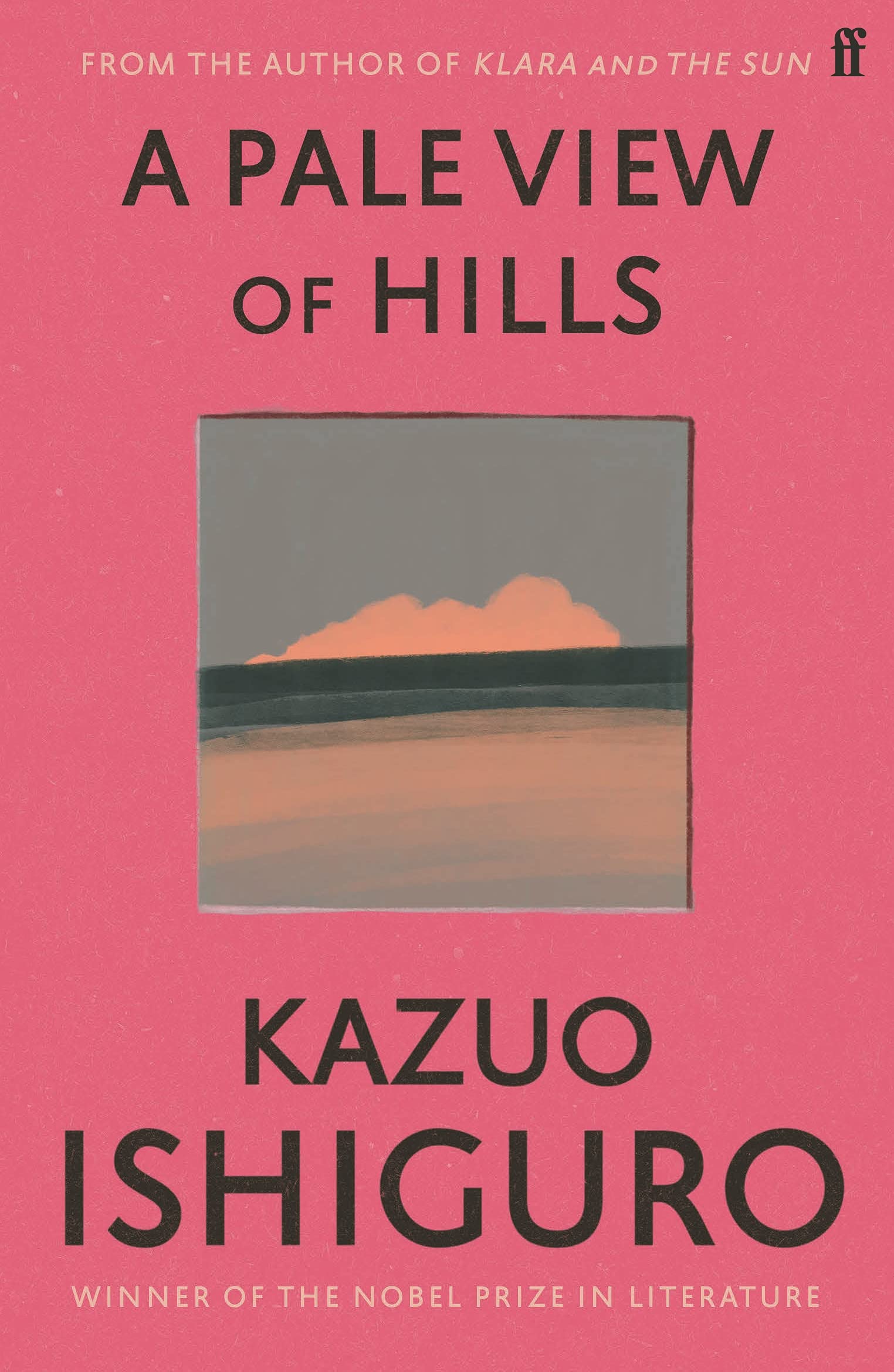 Paperback edition of "A Pale View of Hills" by Kazuo Ishiguro, featuring a serene cover design and Faber & Faber branding.
