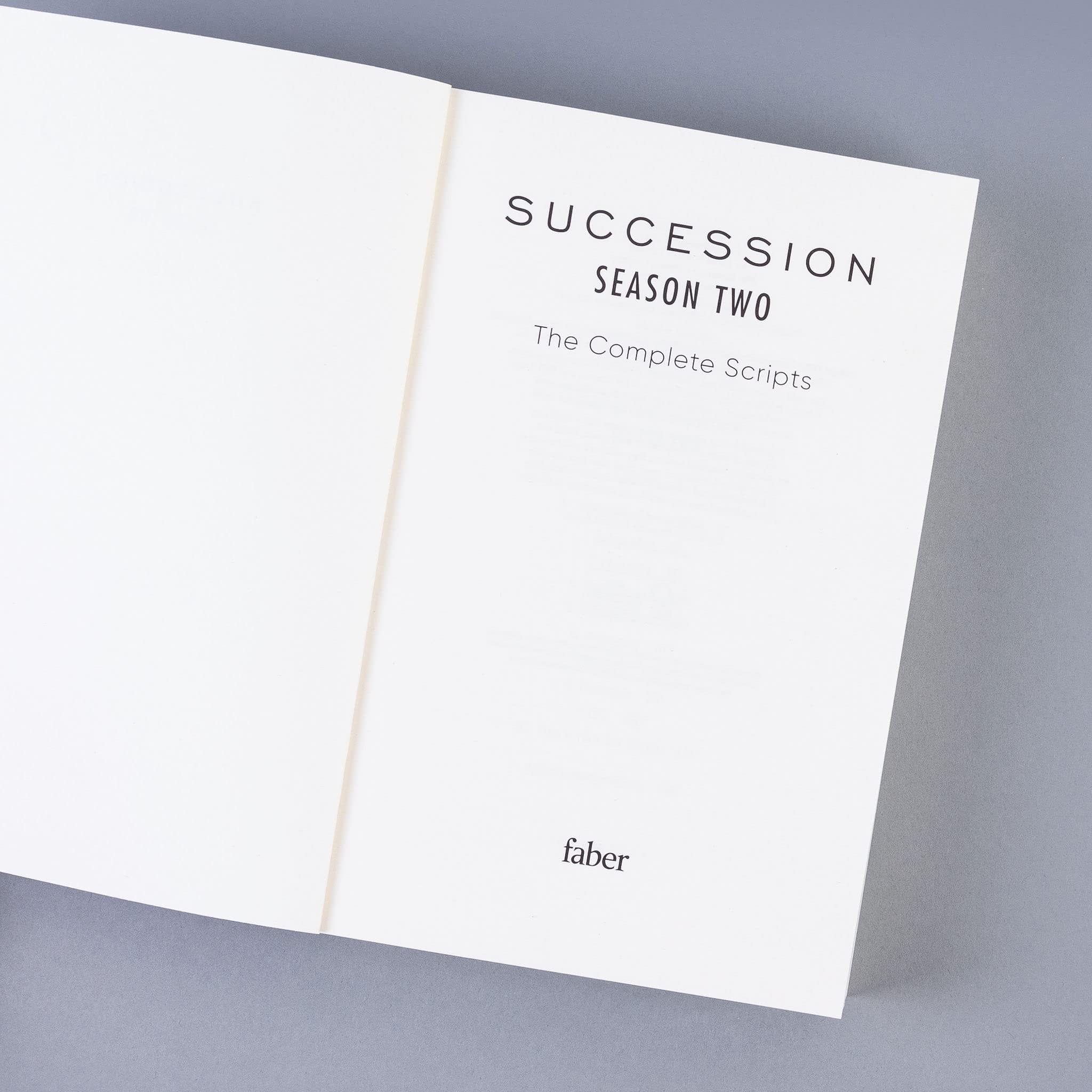 Complete scripts of Succession Season Two by Jesse Armstrong in a paperback edition from Faber & Faber.