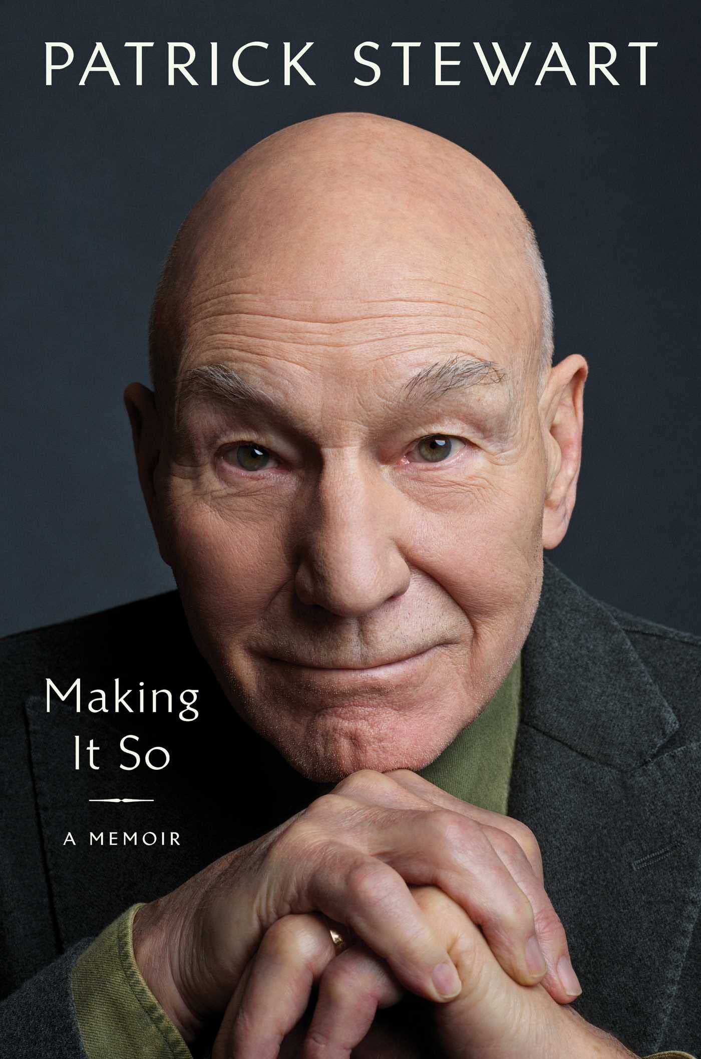 Hardback copy of "Making It So: A Memoir" by Patrick Stewart, showcasing the cover and spine design.