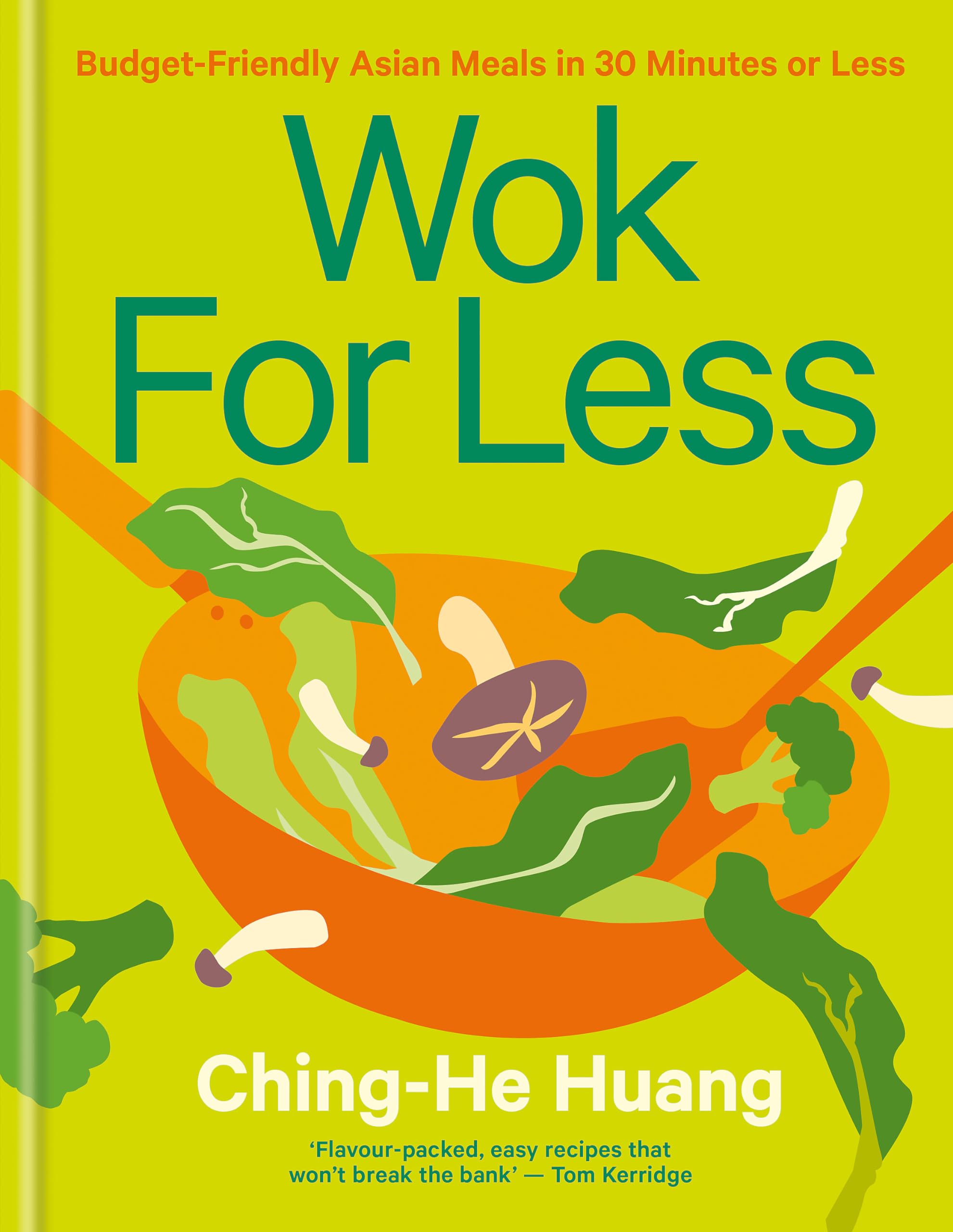 Hardback copy of "Wok for Less: Budget Asian Meals" by Ching-He Huang, featuring a colorful Asian meal on the cover.