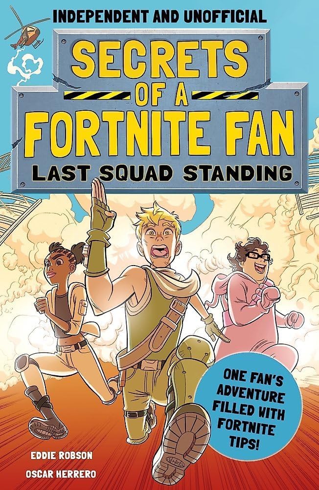 Two paperback books from the "Secrets of a Fortnite Fan" collection by Various Authors, published by Welbeck Children's Books.