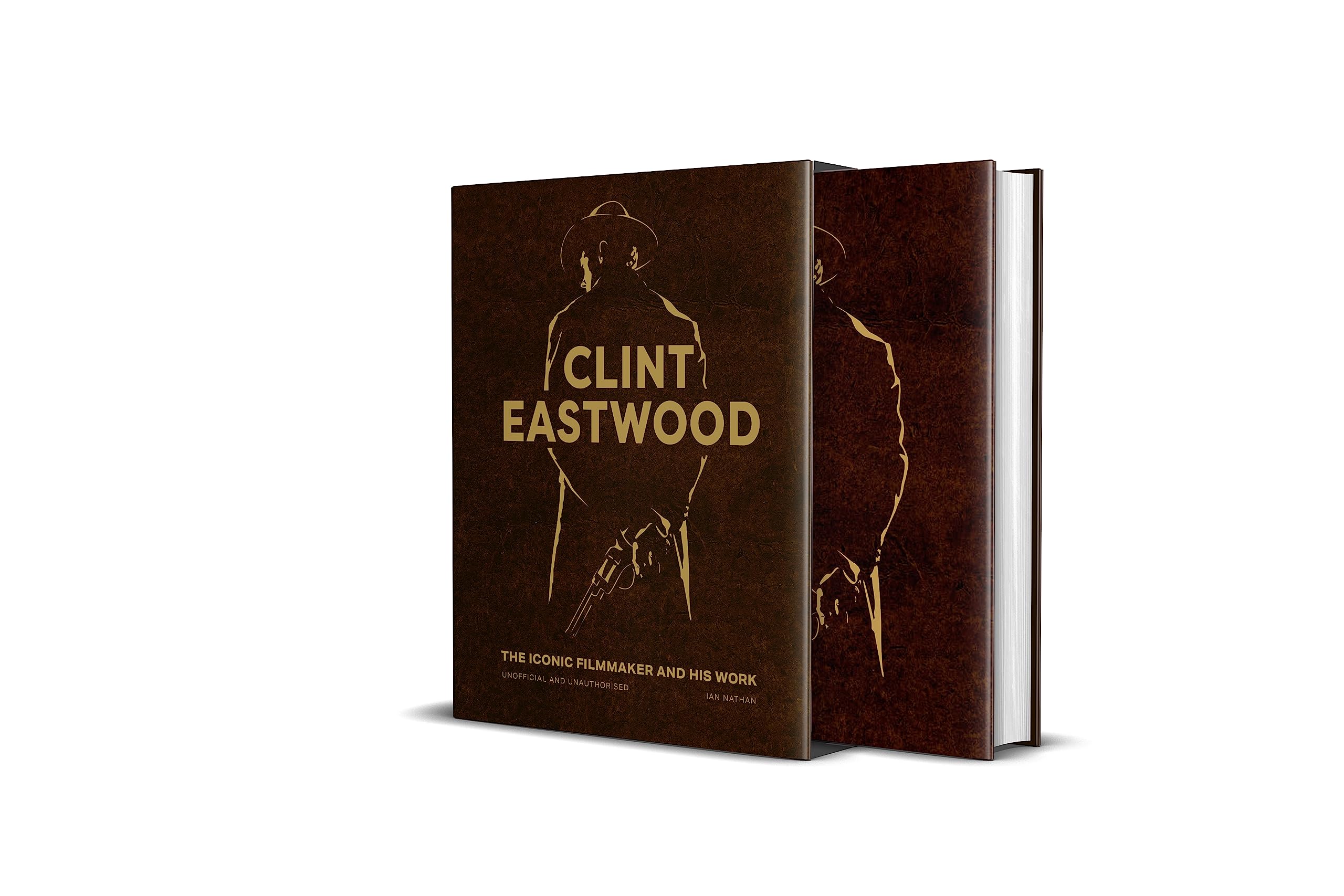 Hardback book "Clint Eastwood: Iconic Filmmaker" by Ian Nathan featuring cover art and title design.