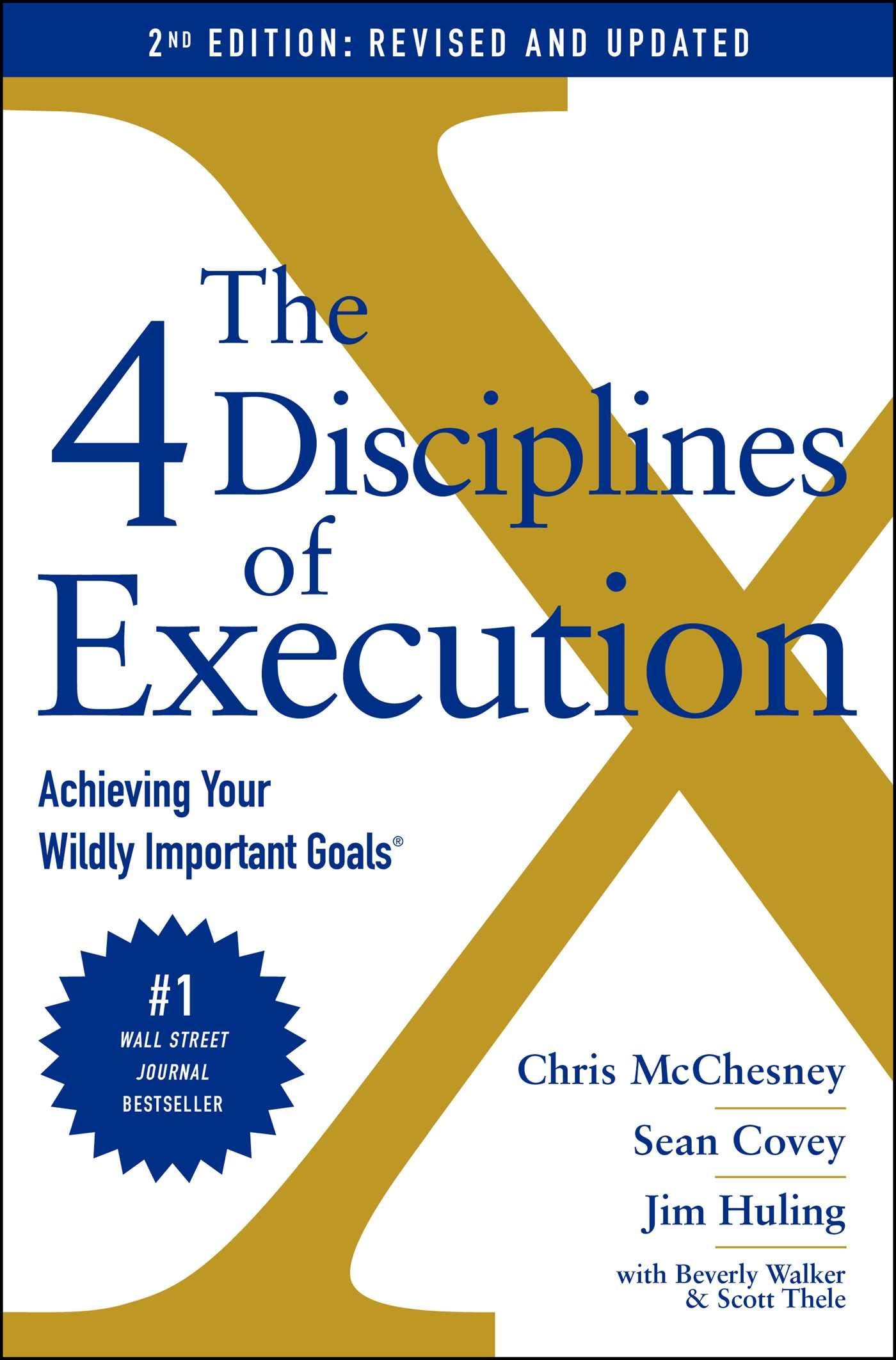 Hardback edition of "The 4 Disciplines of Execution" by Chris McChesney, featuring a colorful cover design.