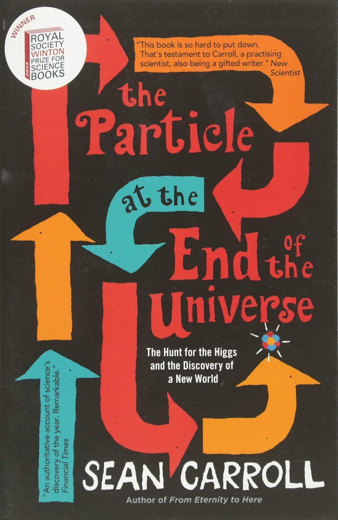 Sean Carroll 3 Books Collection Set in paperback, showcasing the covers of three non-fiction titles by Sean Carroll.