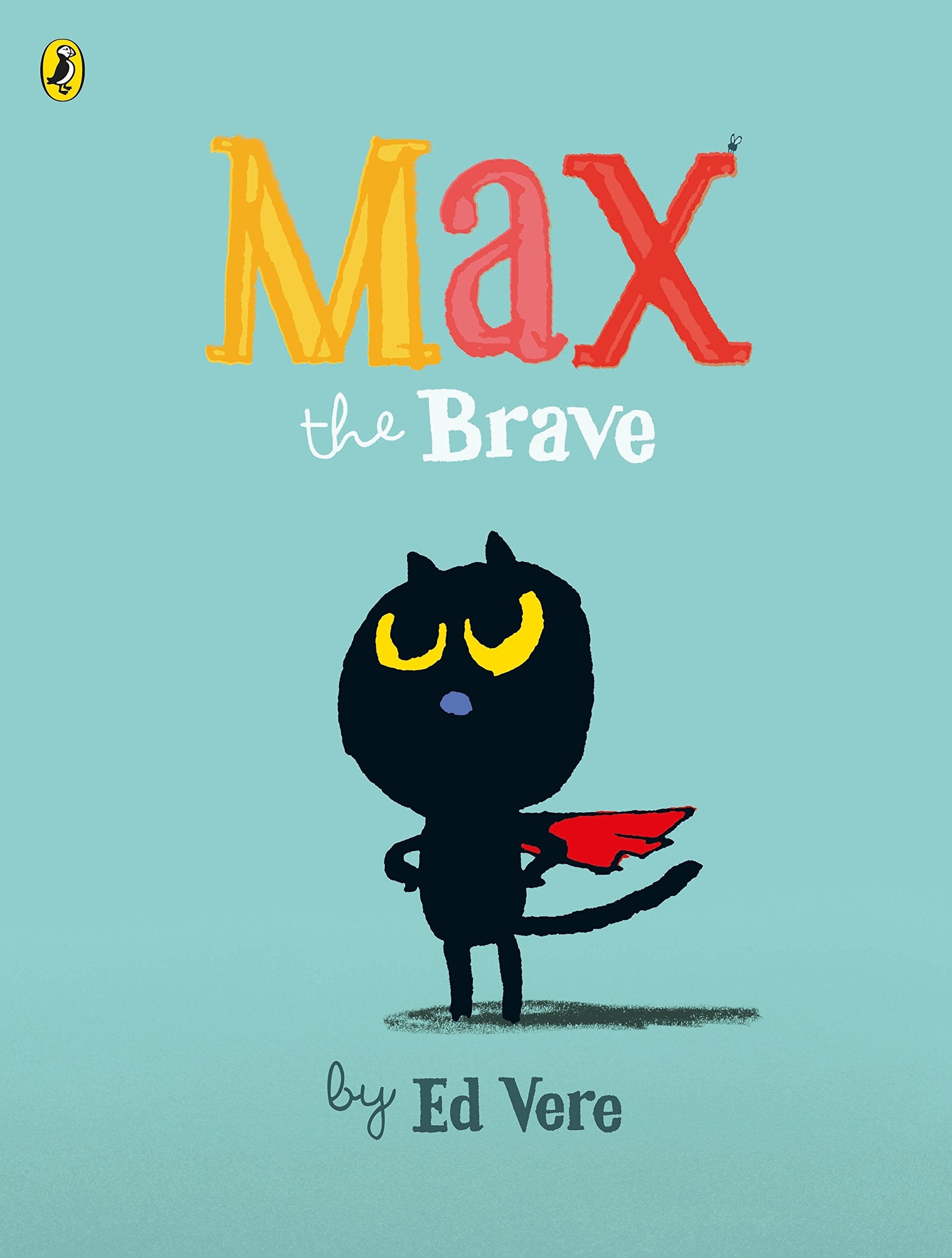 Three paperback books from the Max Series by Ed Vere, suitable for ages 3-7, displayed together on a colorful background.