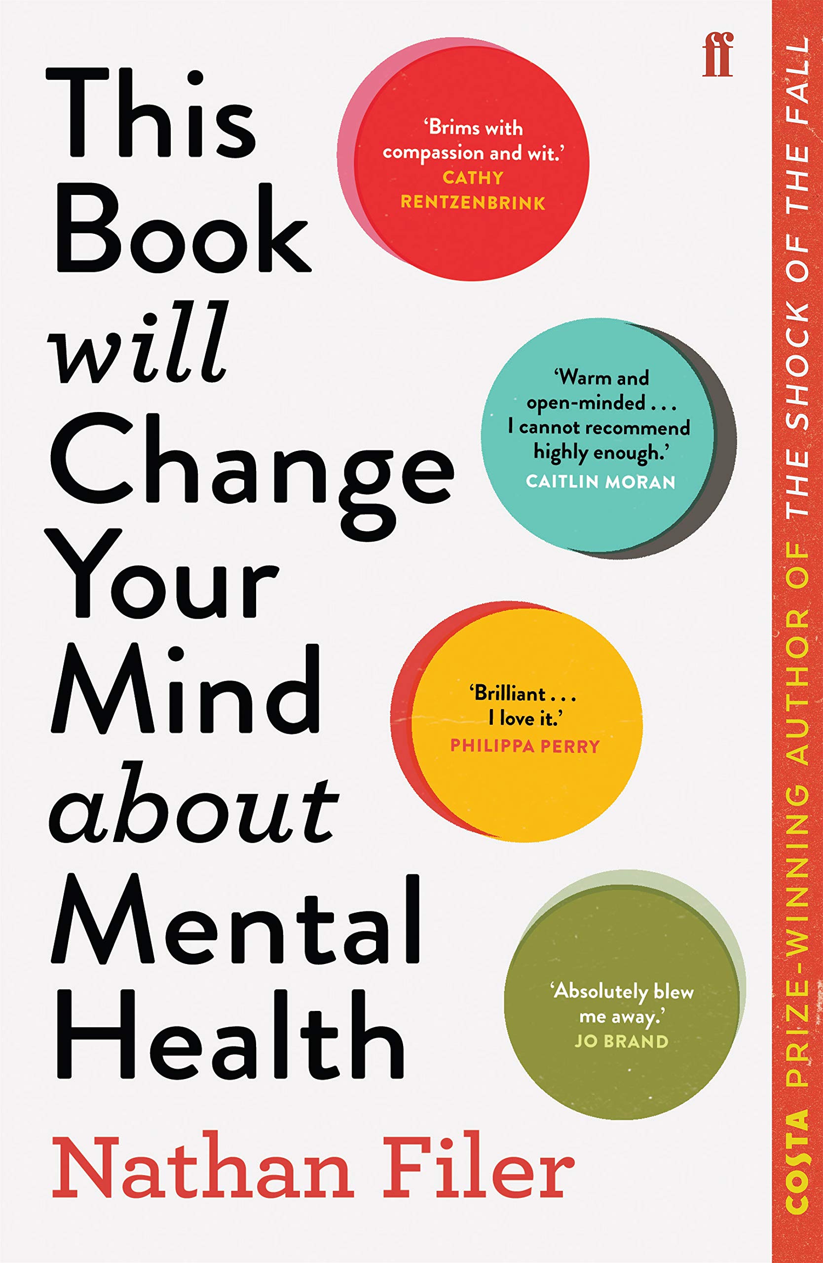 Paperback copy of "This Book Will Change Your Mind About Mental Health" by Nathan Filer, featuring a colorful cover design.
