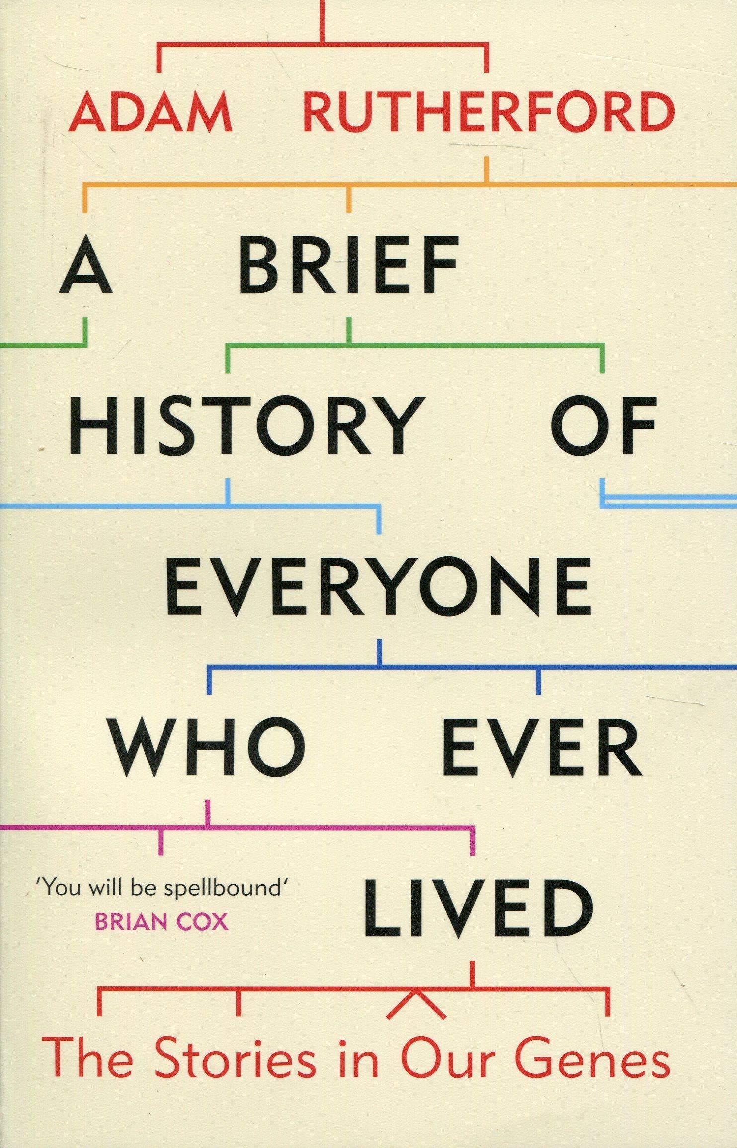 Adam Rutherford 3 Books Collection Set in paperback, showcasing covers of non-fiction titles by Adam Rutherford.