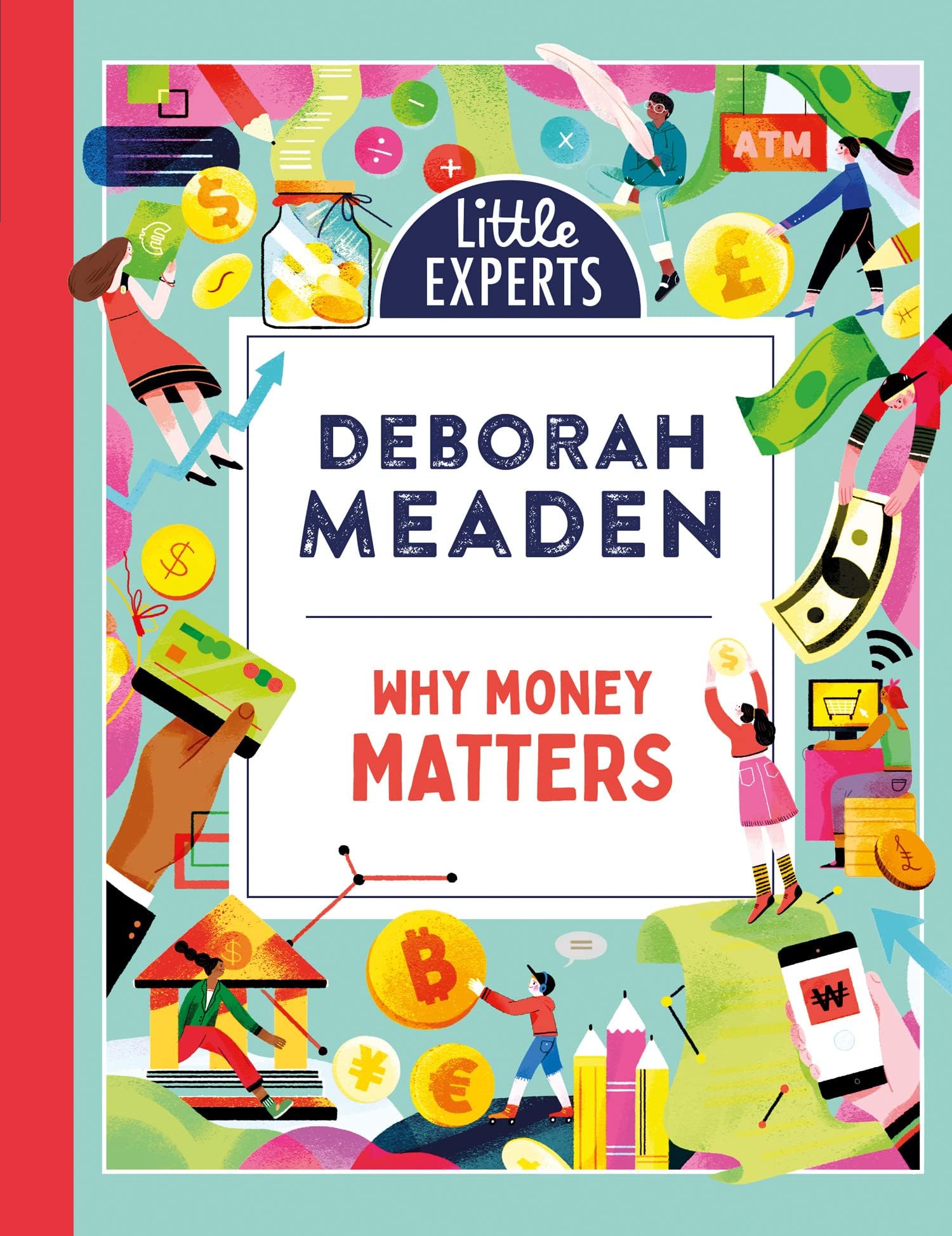 Three hardback children's books from the Little Experts collection for ages 3-7 by James May, Dr. Ronx, and Deborah Meaden.