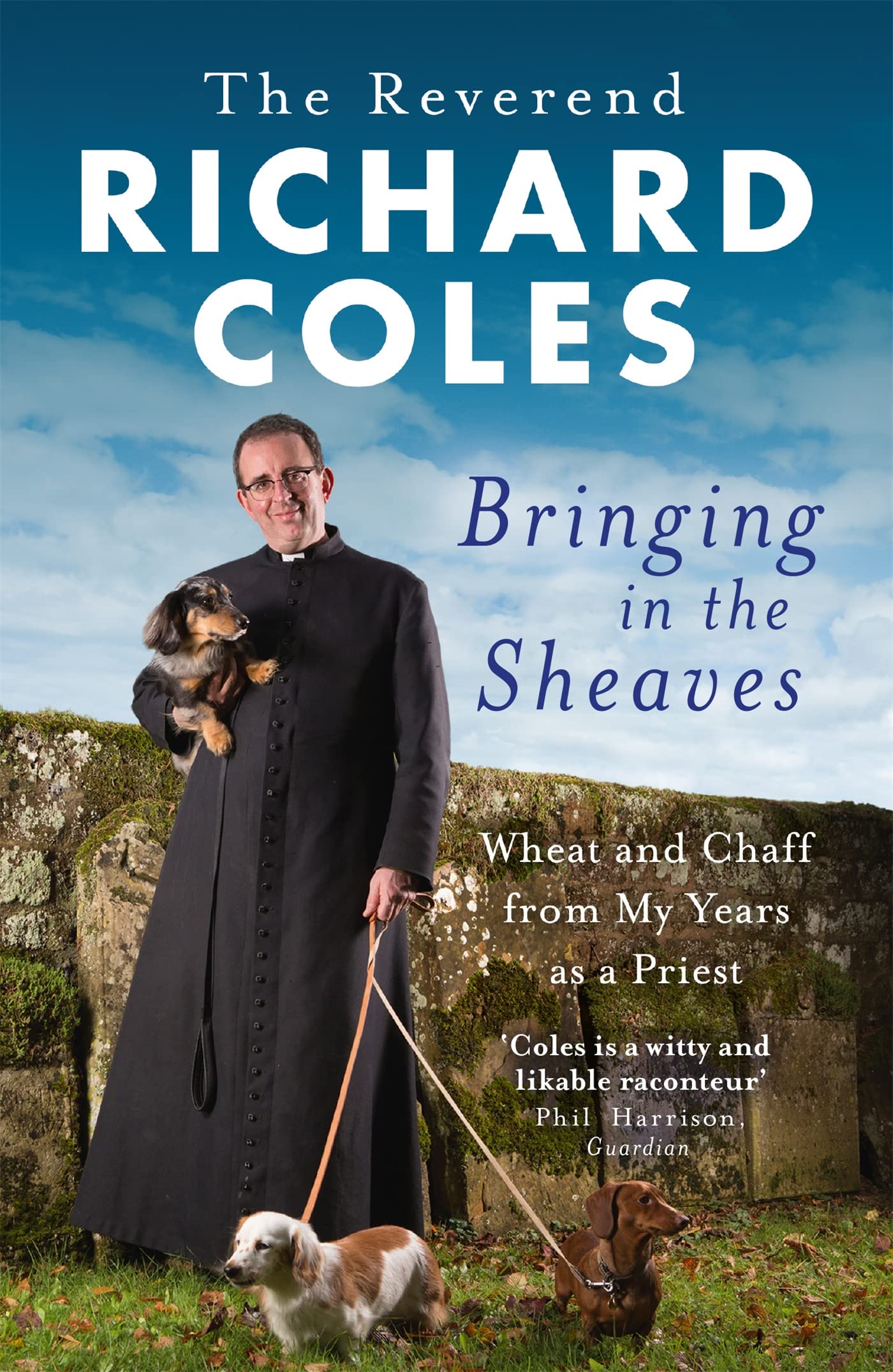 Bringing in the Sheaves: Wheat and Chaff paperback by R. Coles, featuring a cover with wheat and chaff imagery.