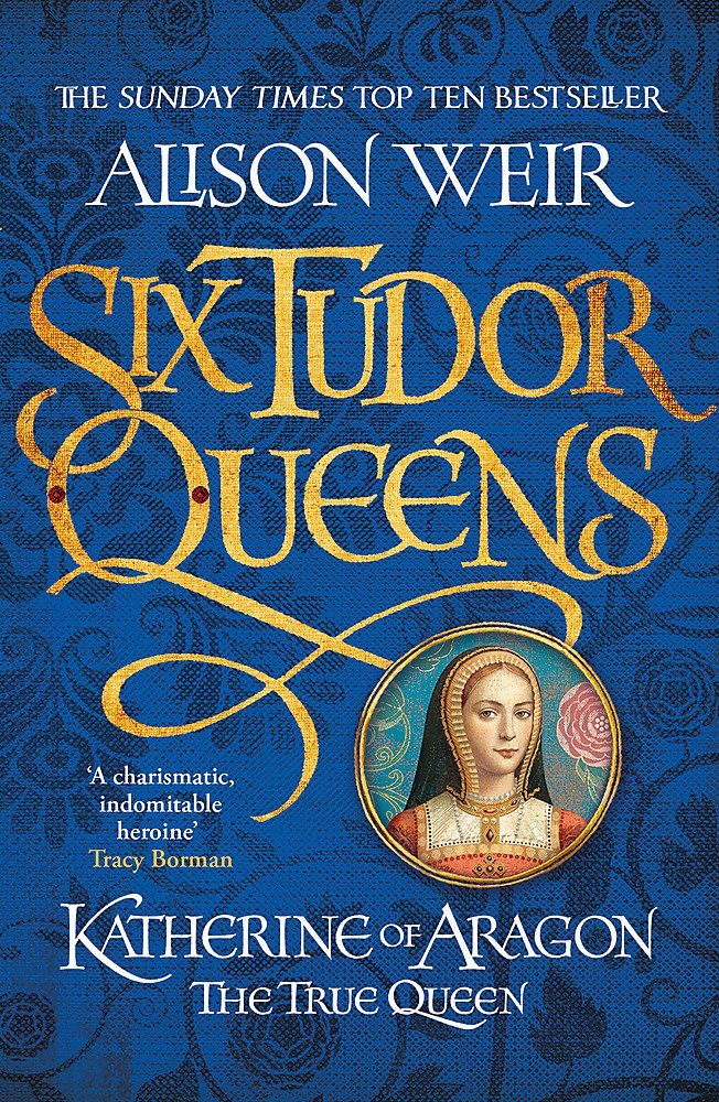 Four hardback books from the Six Tudor Queens collection by Alison Weir, featuring historical fiction covers.