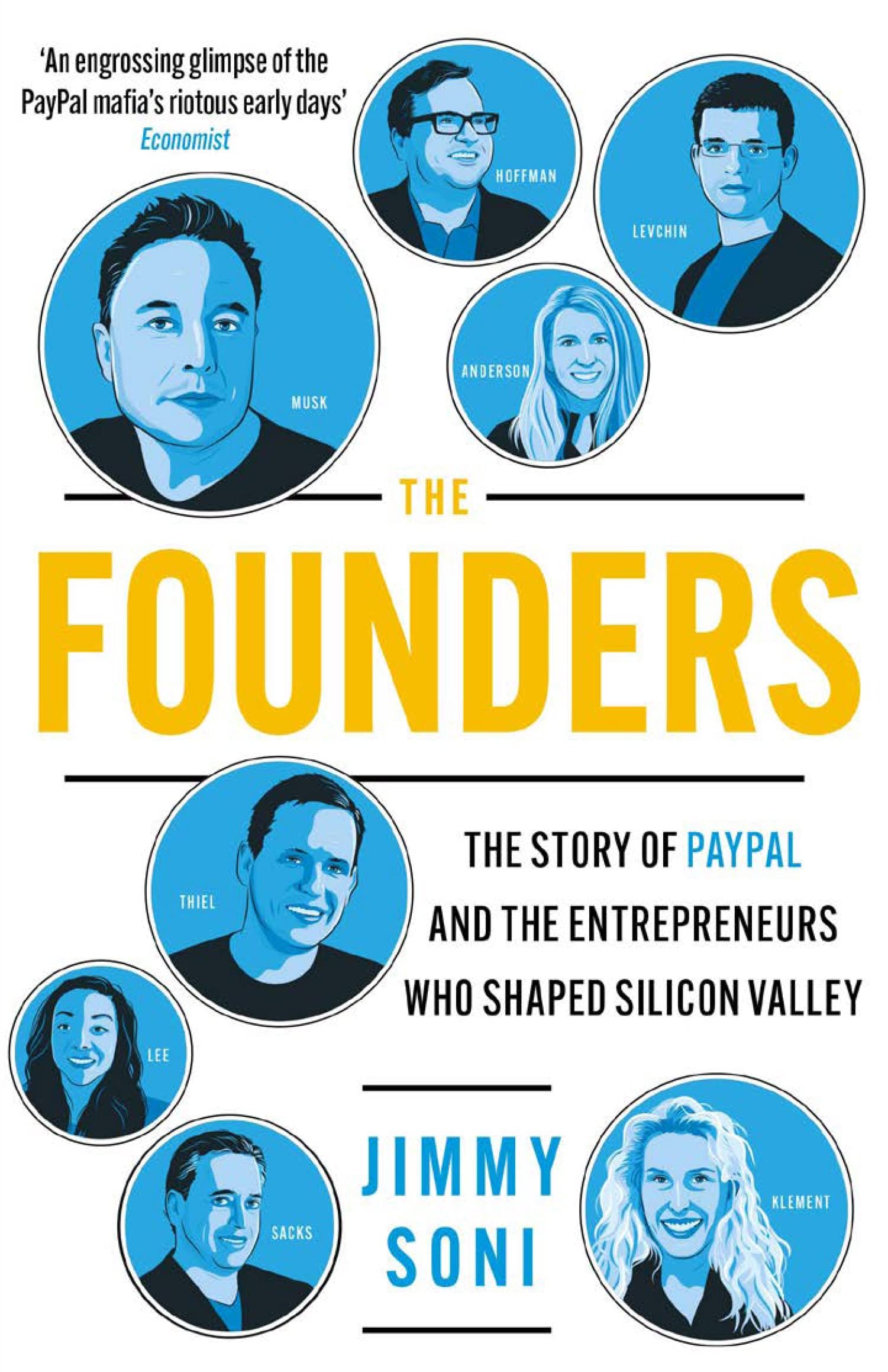 Paperback copy of "The Founders: Elon Musk and PayPal Story" by Jimmy Soni, showcasing the book cover design.
