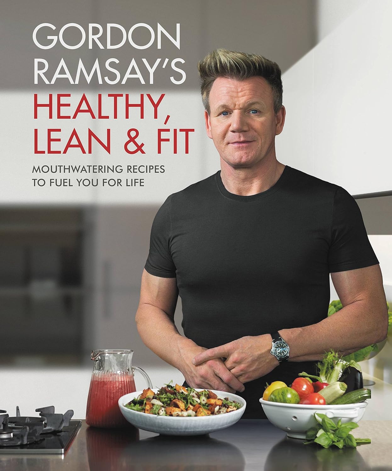 Hardcover of Gordon Ramsay's Healthy, Lean & Fit cookbook featuring nutritious recipes by the chef, published by Grand Central Publishing