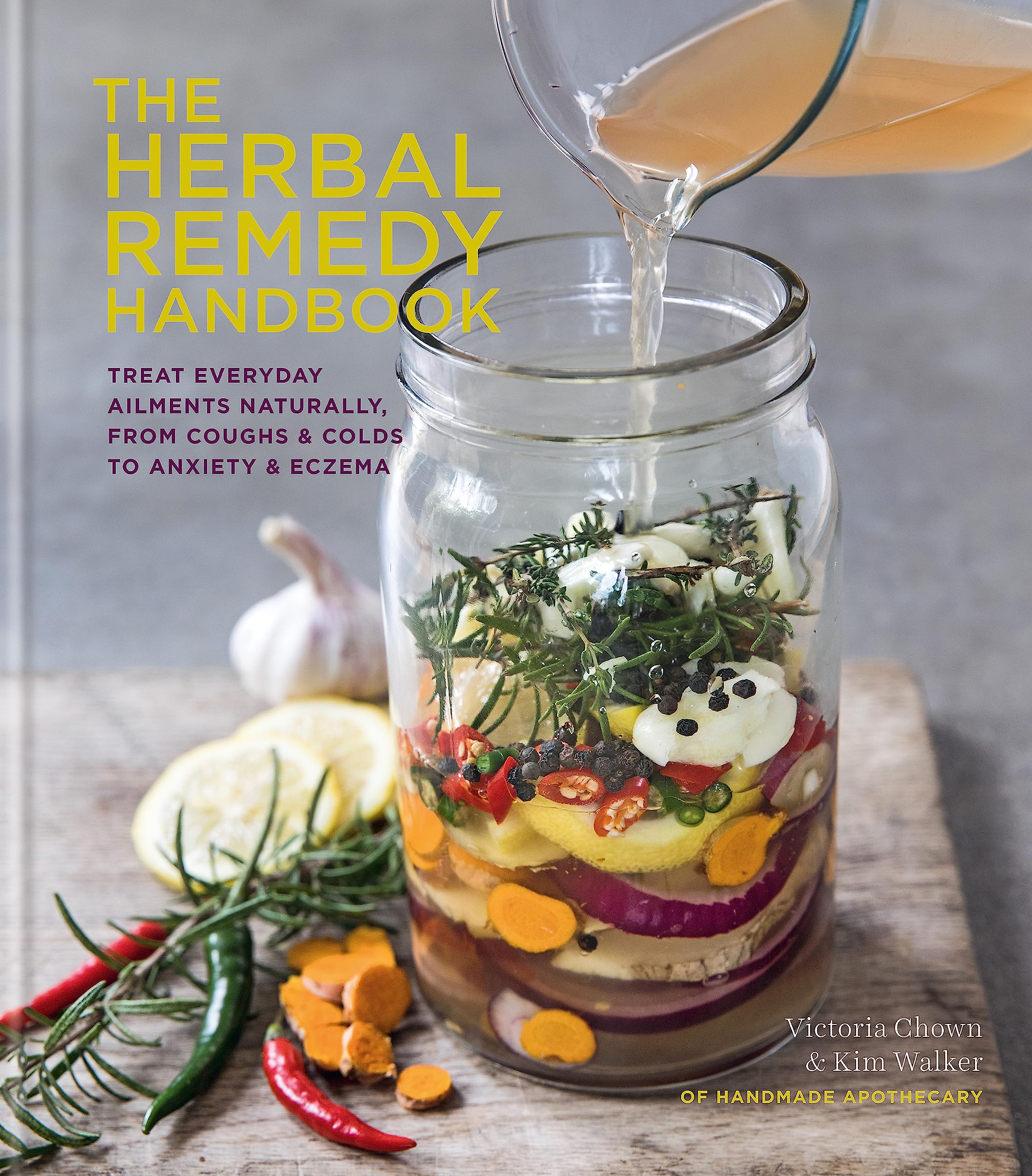 Herbal Remedy Handbook by Victoria Chown and Kim Walker, showcasing the paperback cover with herbal illustrations.