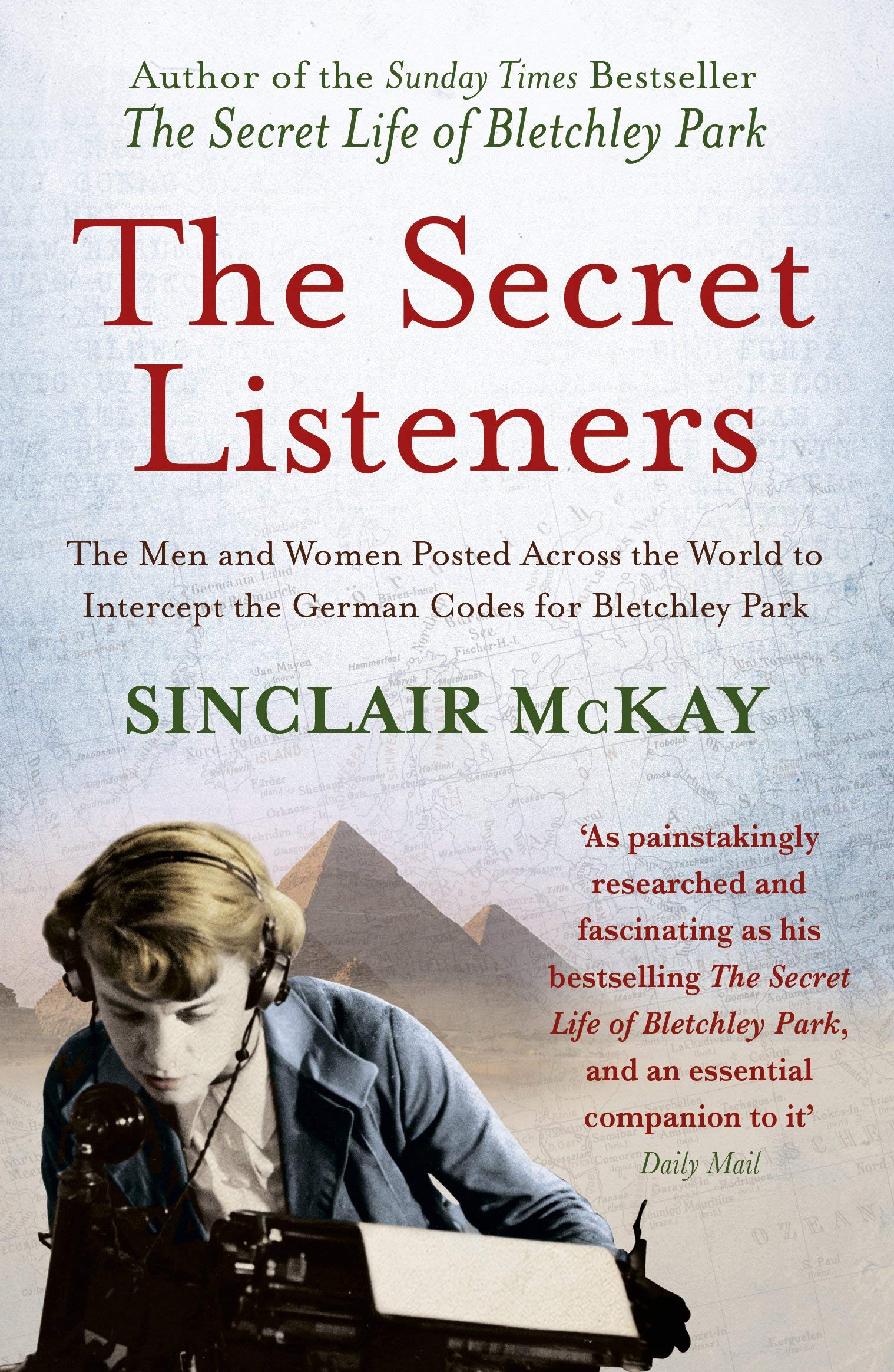 Sinclair McKay Collection 4 paperback books set, showcasing non-fiction titles by Sinclair McKay.