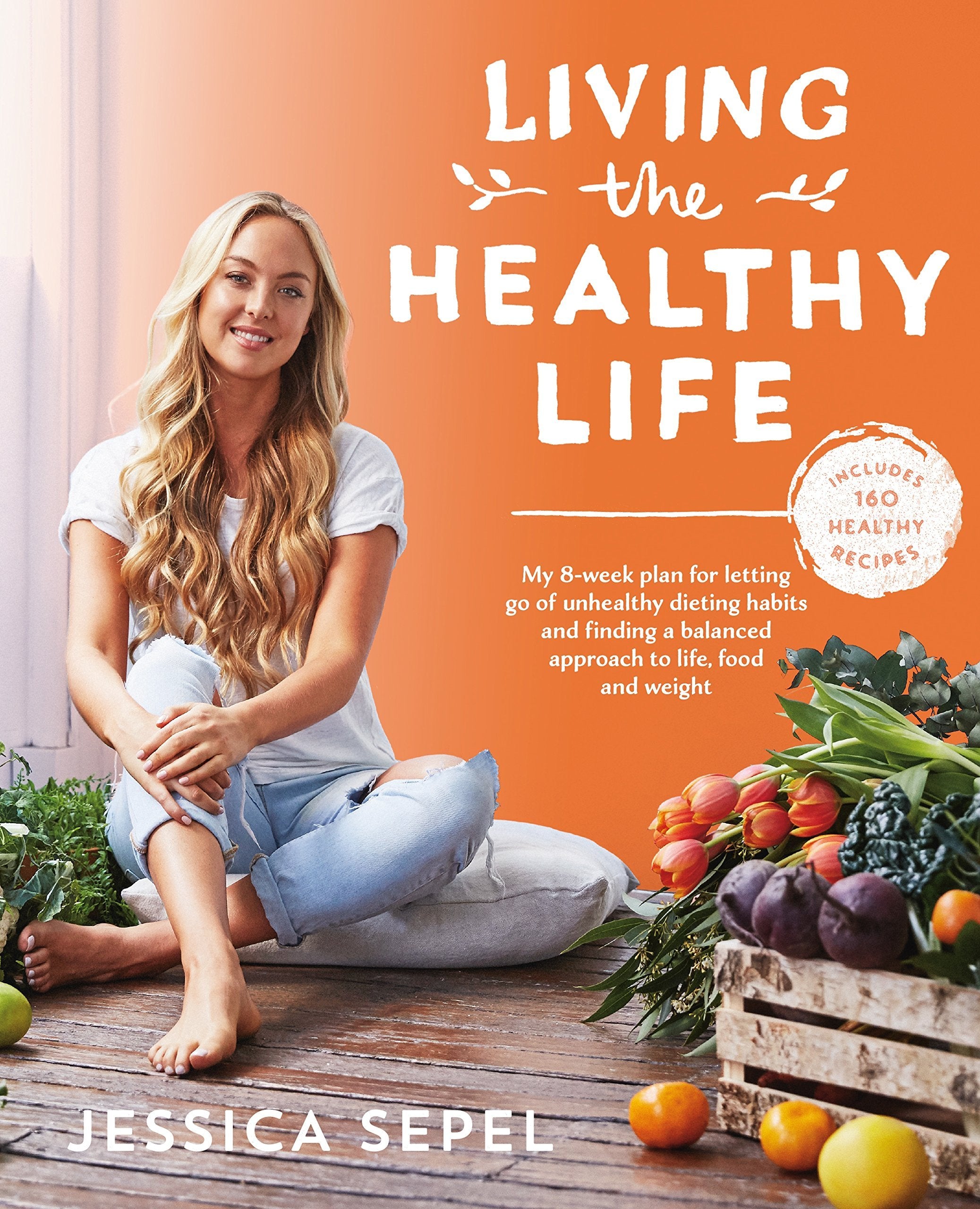 Healthy Life by Jessica Sepel 2 Books Collection Set in paperback, featuring wellness-focused non-fiction titles.