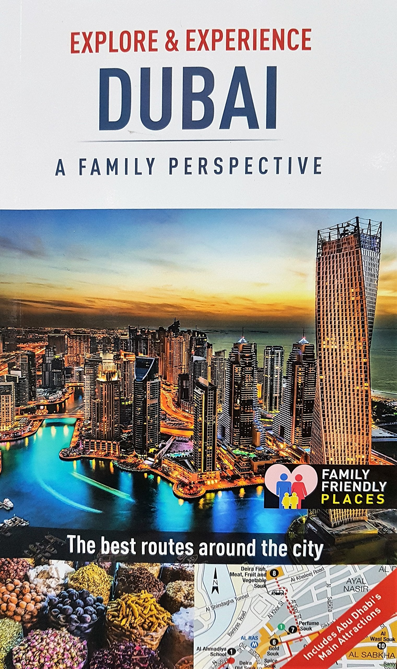 Explore And Experience Dubai paperback book by Tim Blinks, featuring a vibrant cover and engaging travel imagery.