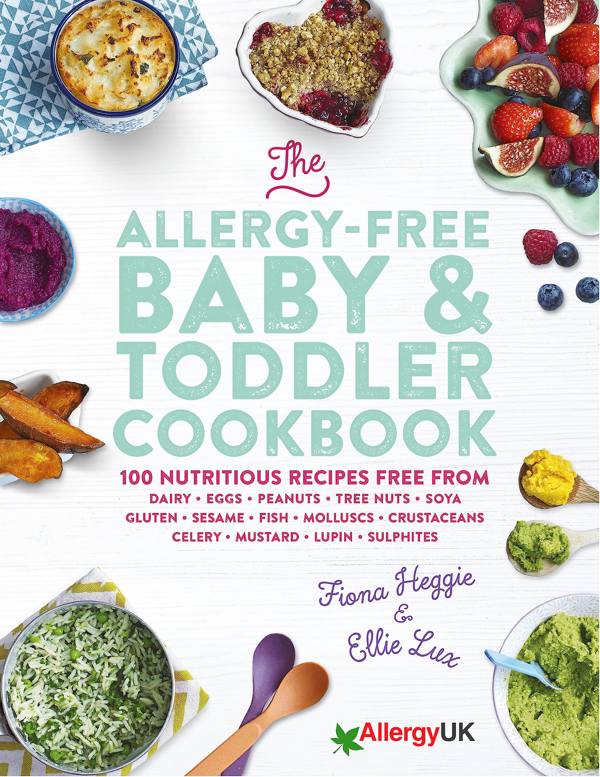 Allergy-Free Baby & Toddler Cookbook by Fiona Heggie, hardback edition featuring colorful recipes and illustrations.