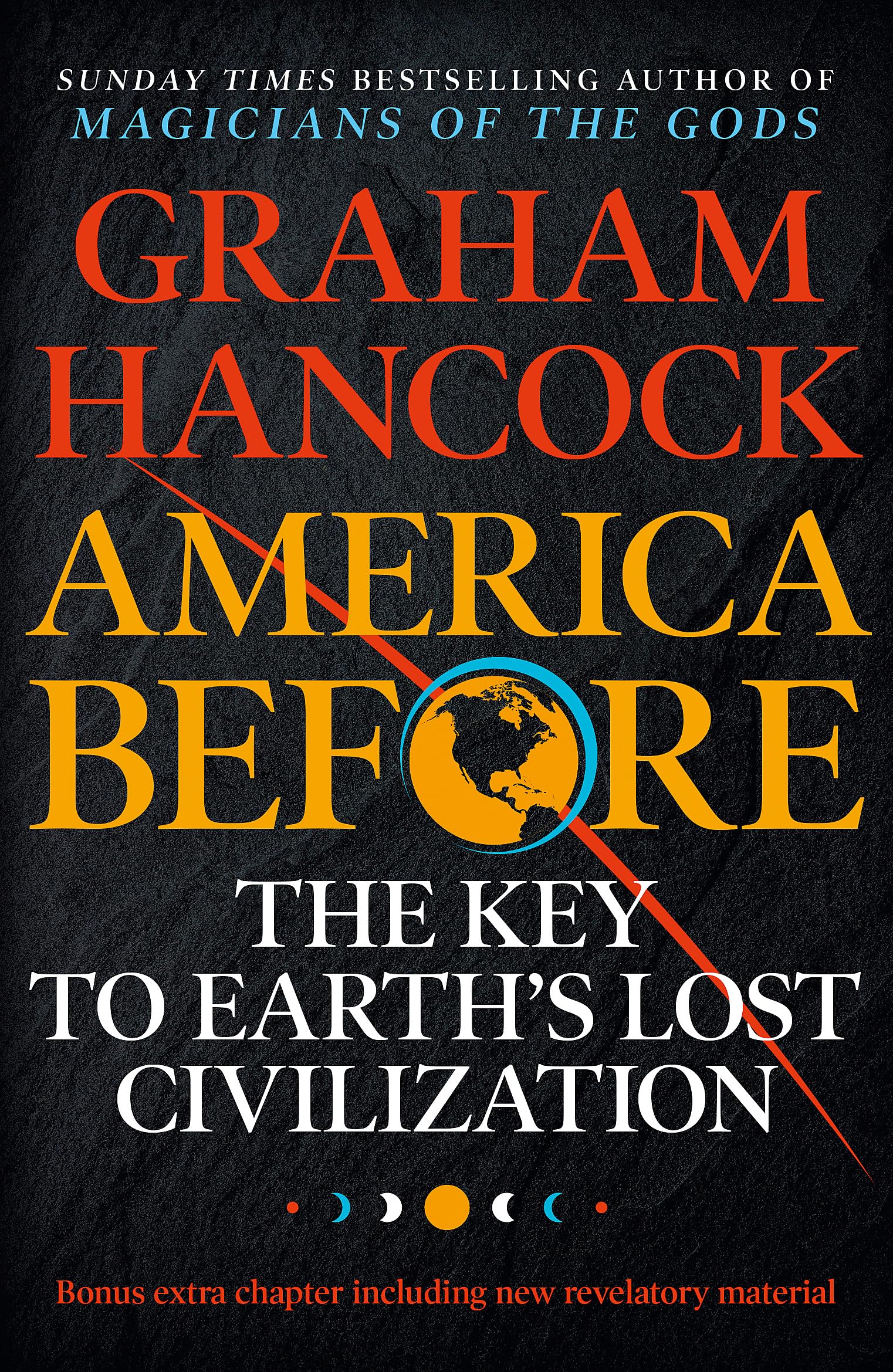 Paperback book "America Before" by Graham Hancock, featuring its cover with title and author's name, published by Hodder.