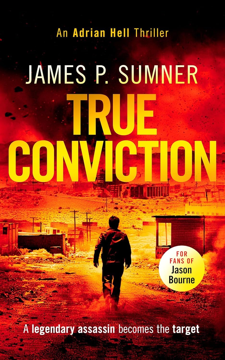 One Last Bullet, Adrian Hell Book 3 - paperback cover by James P. Sumner