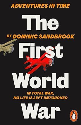 All five paperback spines shown together, including The Second World War and The First World War by Dominic Sandbrook