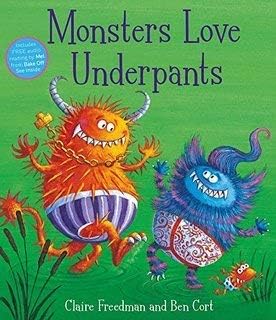 Monsters Love Underpants paperback cover featuring a cast of silly, pants-loving monsters