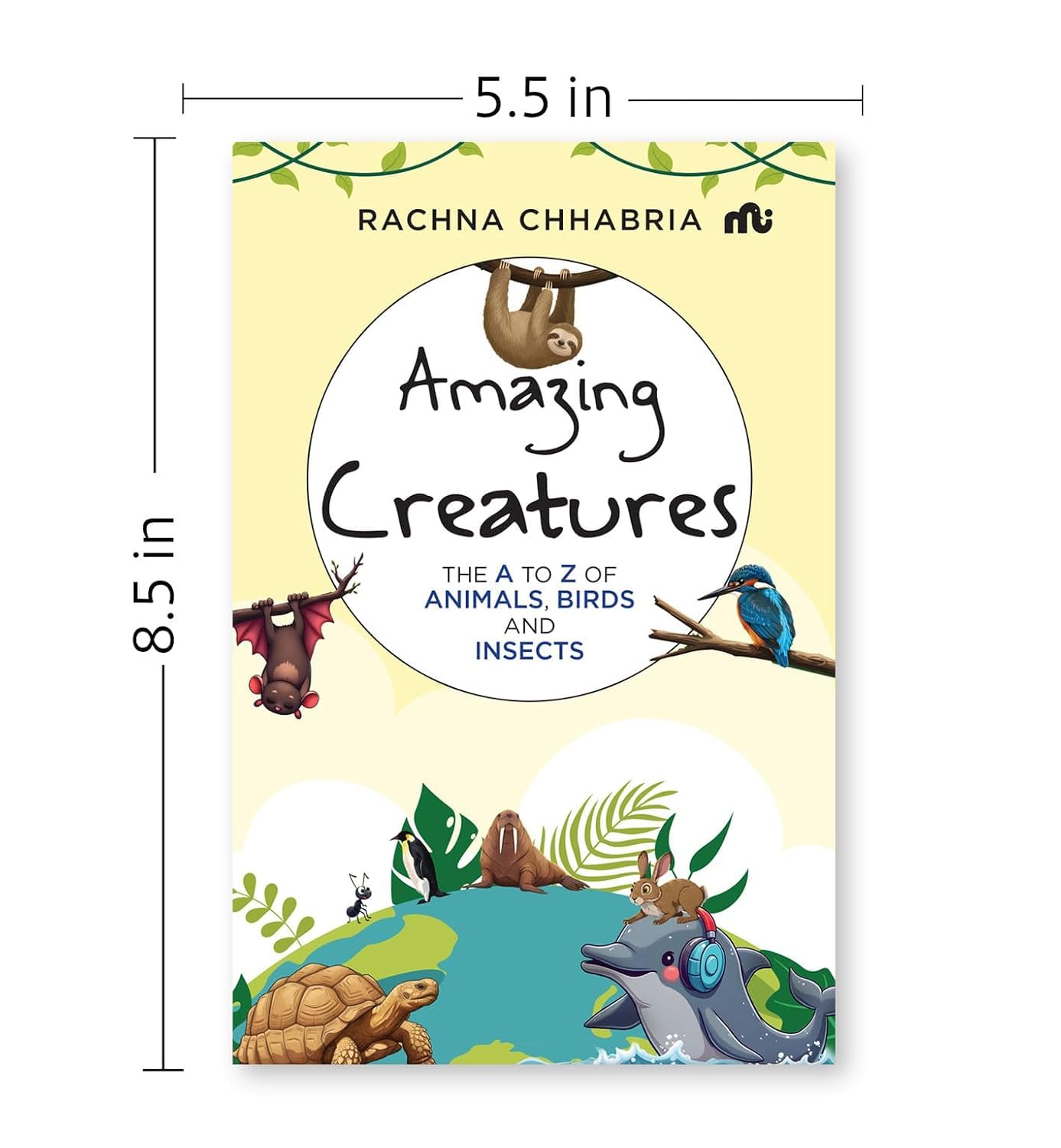 Additional interior page spread from Amazing Creatures: The A to Z of Animals, Birds And Insects featuring illustrated bird and insect profiles