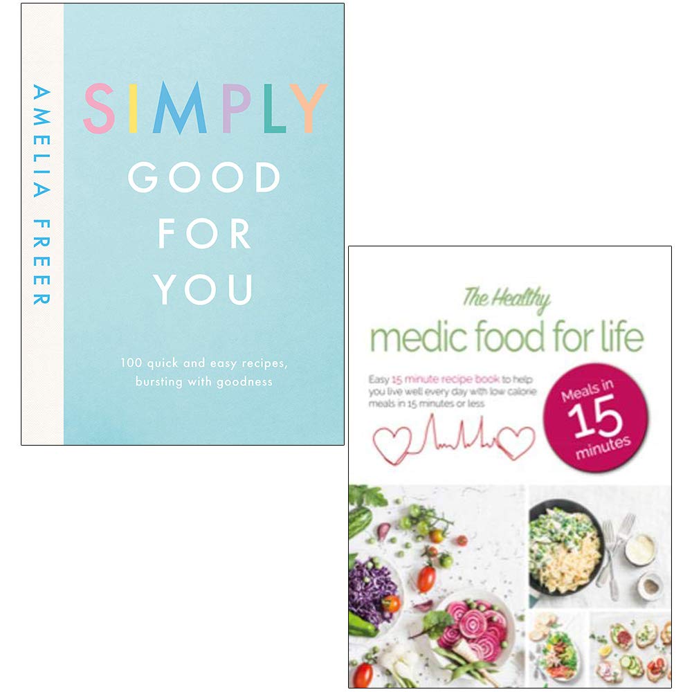 Front cover of Simply Good For You by Amelia Freer, paperback health and nutrition recipe book