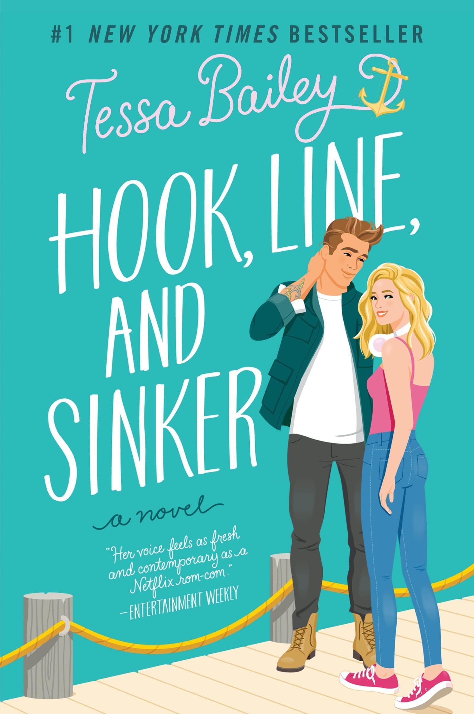 Hook Line and Sinker paperback front cover by Tessa Bailey, Bellinger Sisters book 2