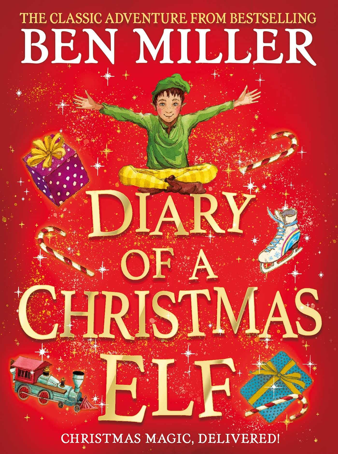 Diary of a Christmas Elf by Ben Miller book cover, festive chapter book for children