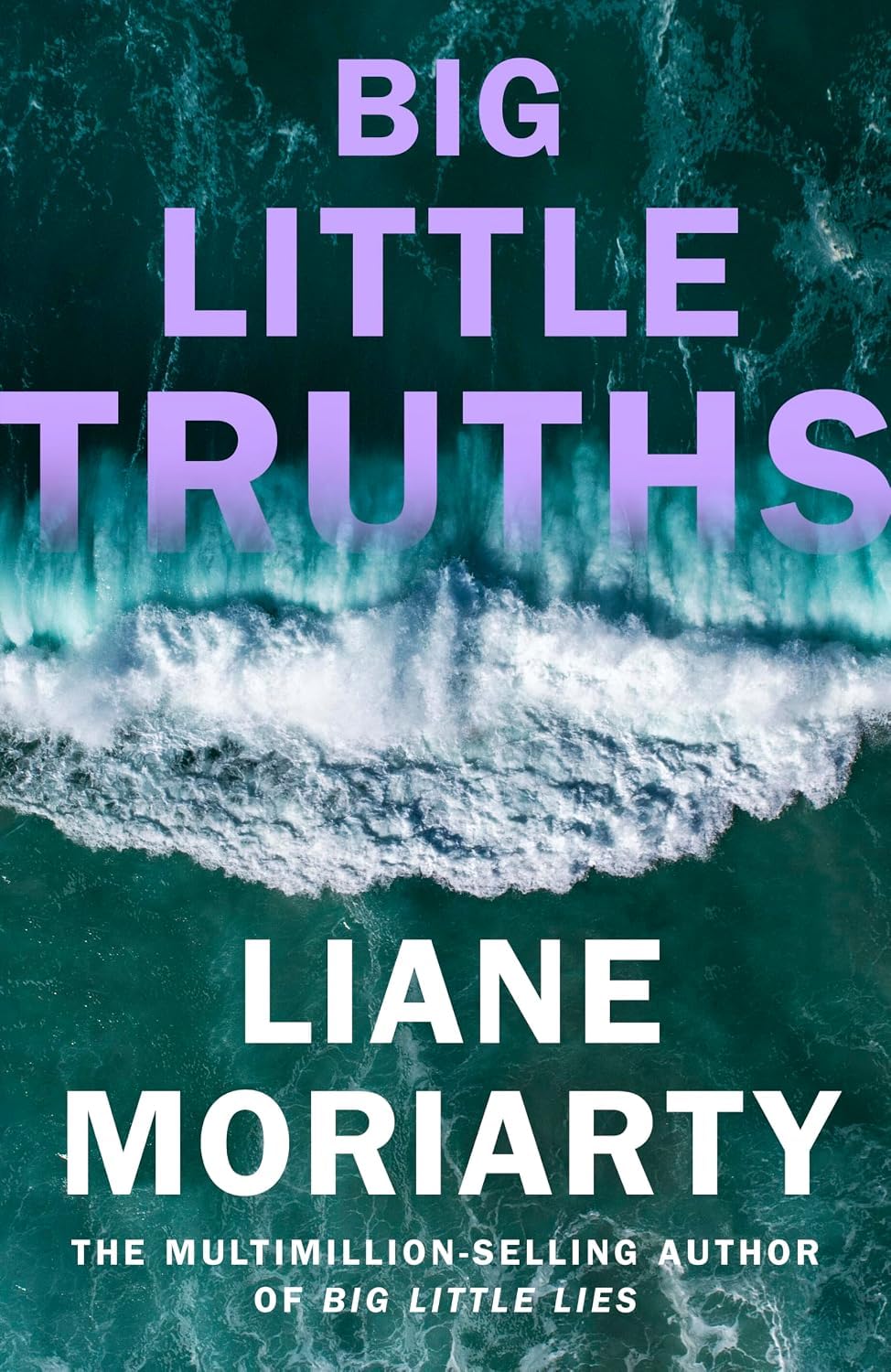 Big Little Lies and Big Little Truths by Liane Moriarty displayed together - full 2-book set