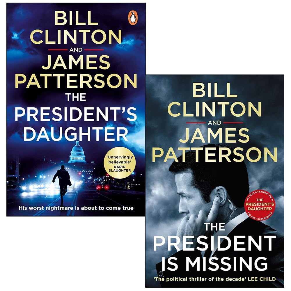 Bill Clinton & James Patterson Stand-Alone Thrillers 2 Books Collection Set paperback front covers, The President Is Missing and The President's Daughter