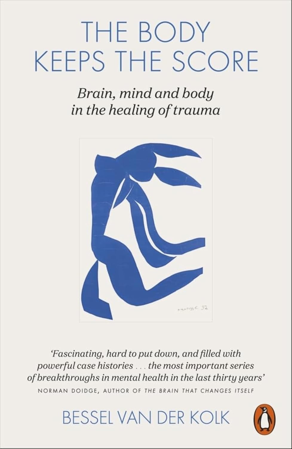 Back cover synopsis of The Body Keeps the Score by Bessel van der Kolk, paperback edition