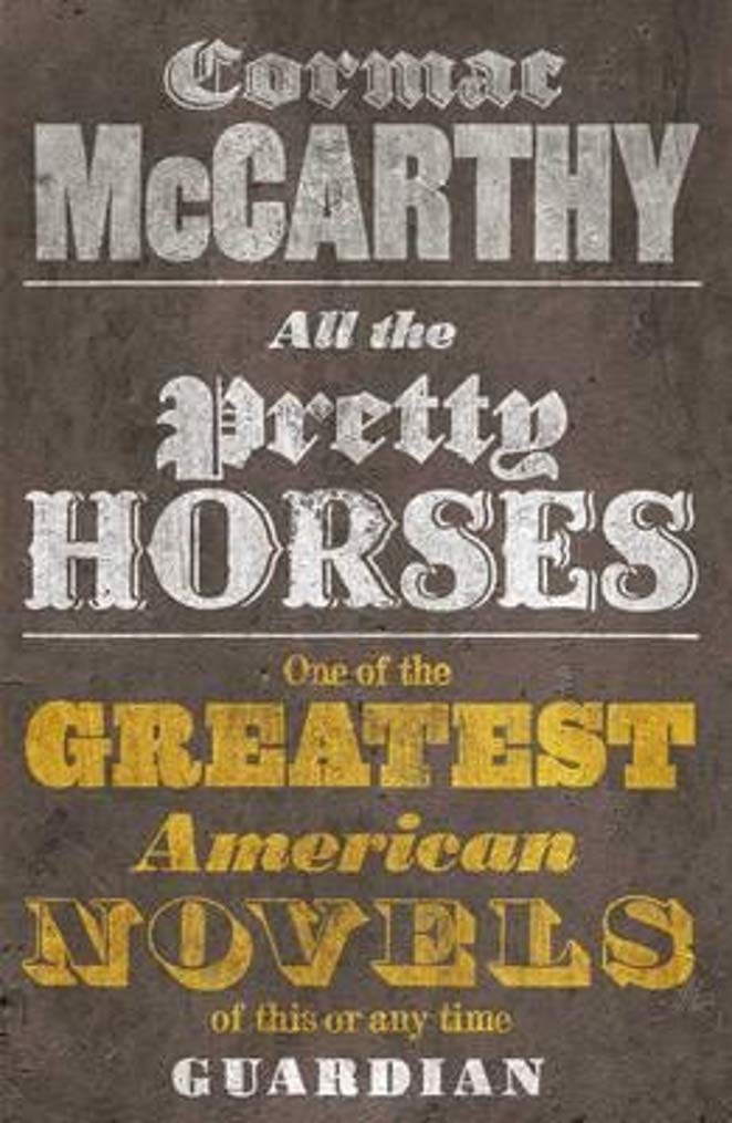 Border Trilogy paperback back cover with synopsis, All the Pretty Horses, The Crossing, Cities of the Plain