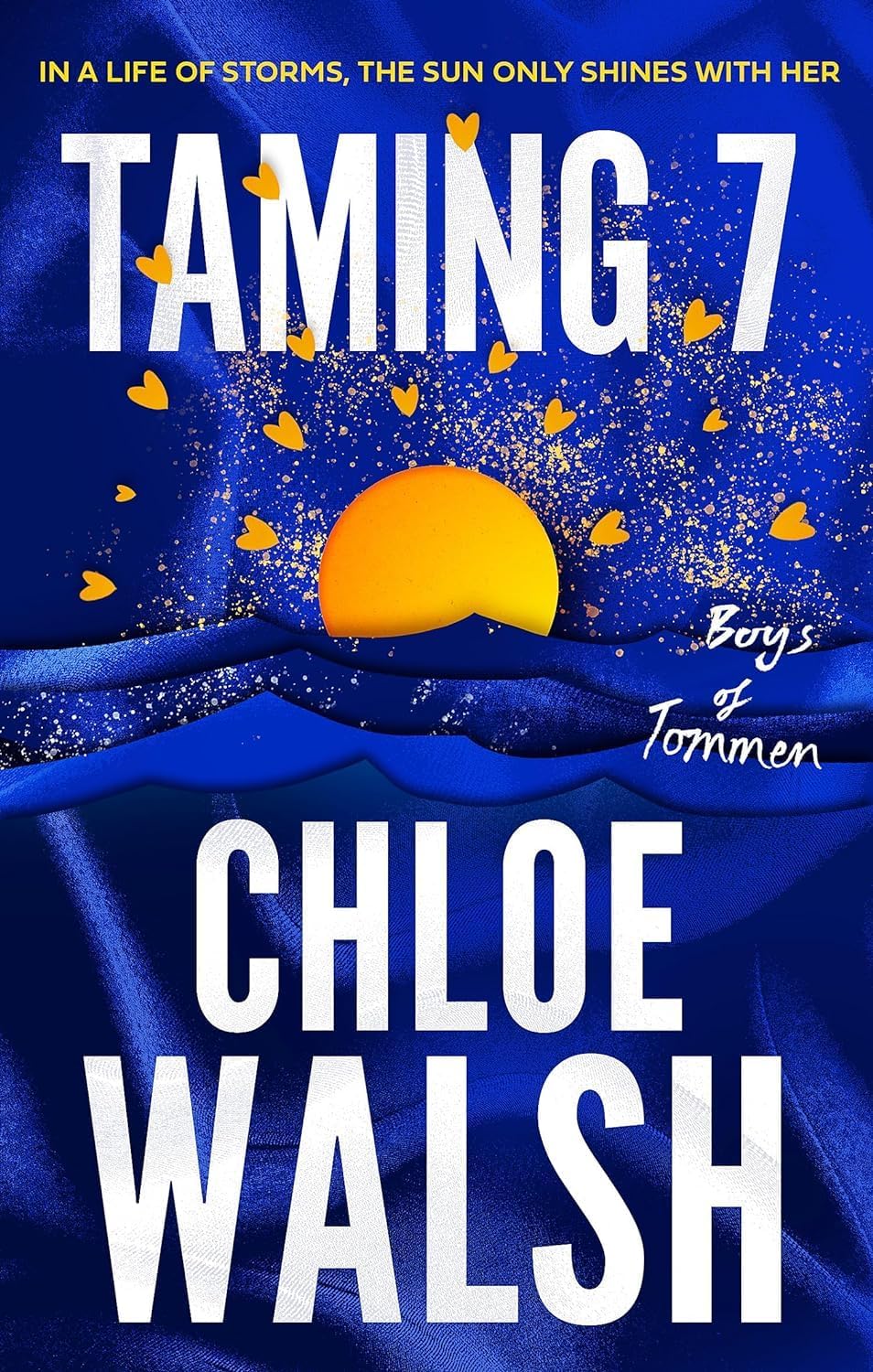 Full set of five Boys of Tommen paperback books by Chloe Walsh staged to showcase the complete New Adult romance collection.