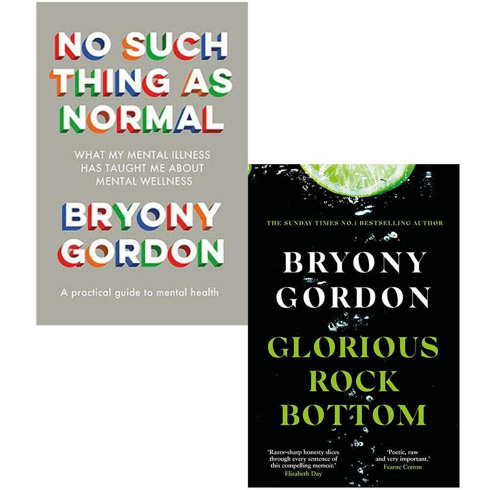 Bryony Gordon 2 Books Collection Set hardback front covers, No Such Thing as Normal and Glorious Rock Bottom