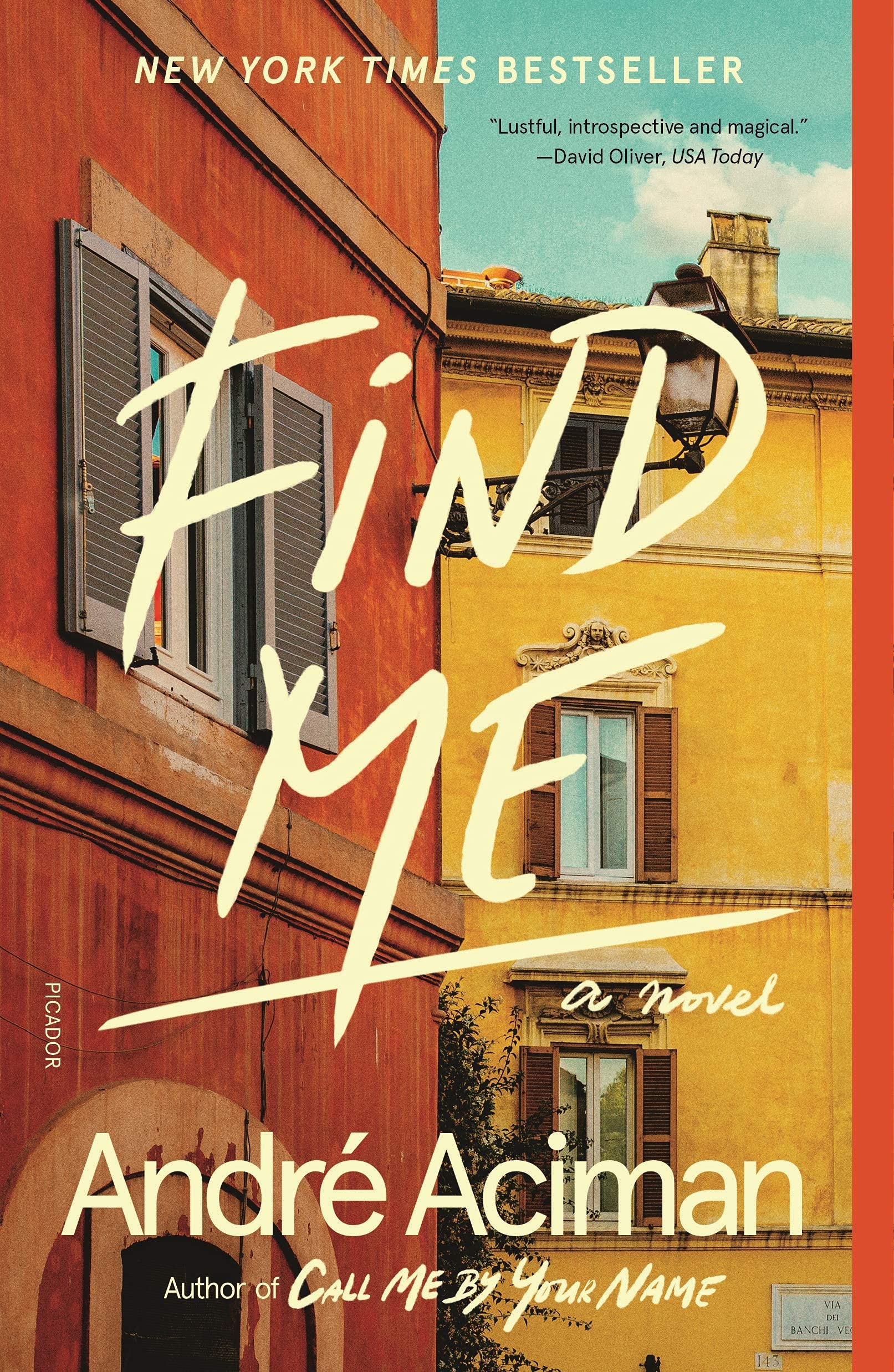 Call Me By Your Name and Find Me paperback set by André Aciman shown fanned out, Atlantic Books fiction edition