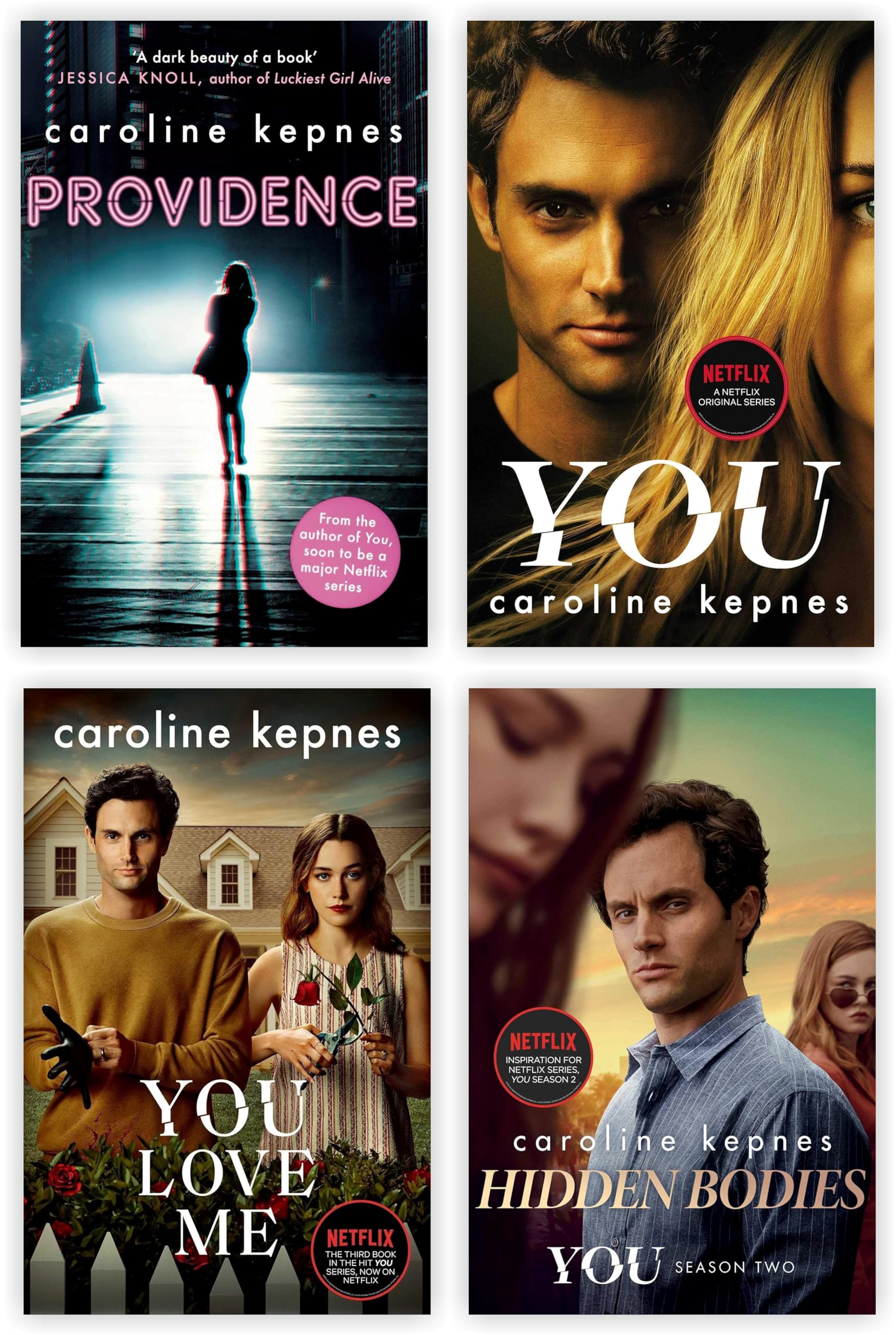 Caroline Kepnes 4 Books Collection Set paperback - You, Hidden Bodies, You Love Me, and Providence covers displayed together