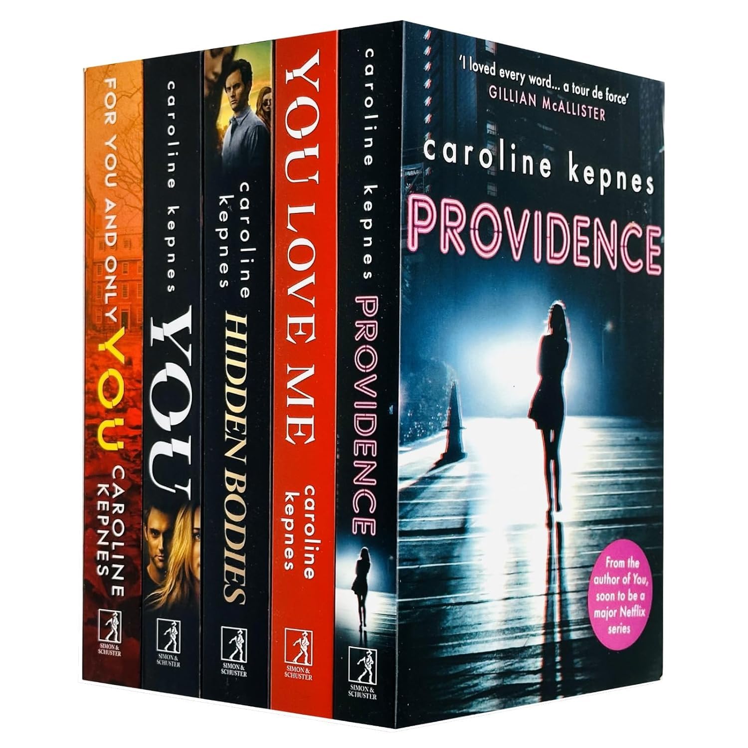 Caroline Kepnes 5 Books Collection Set paperback front cover, including You, Hidden Bodies, Providence, You Love Me, and For You and Only You