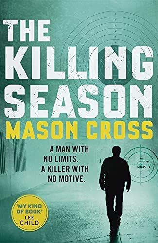 The Killing Season by Mason Cross, paperback front cover from the Carter Blake series