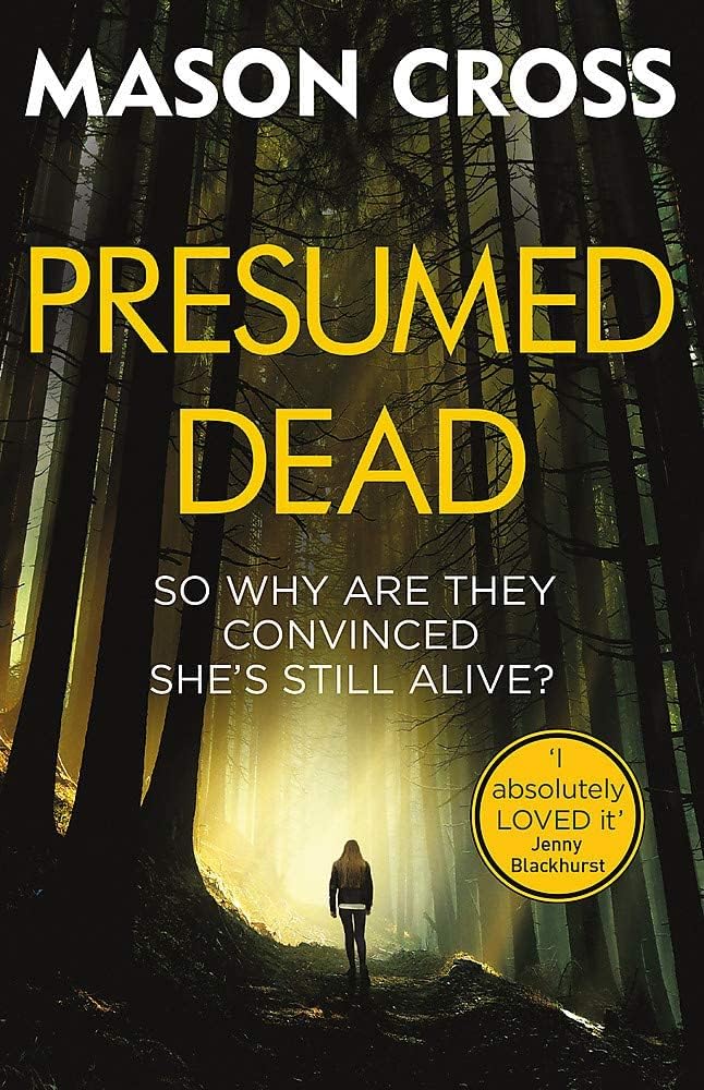 Presumed Dead by Mason Cross, paperback front cover, final book in the Carter Blake 5-book collection set
