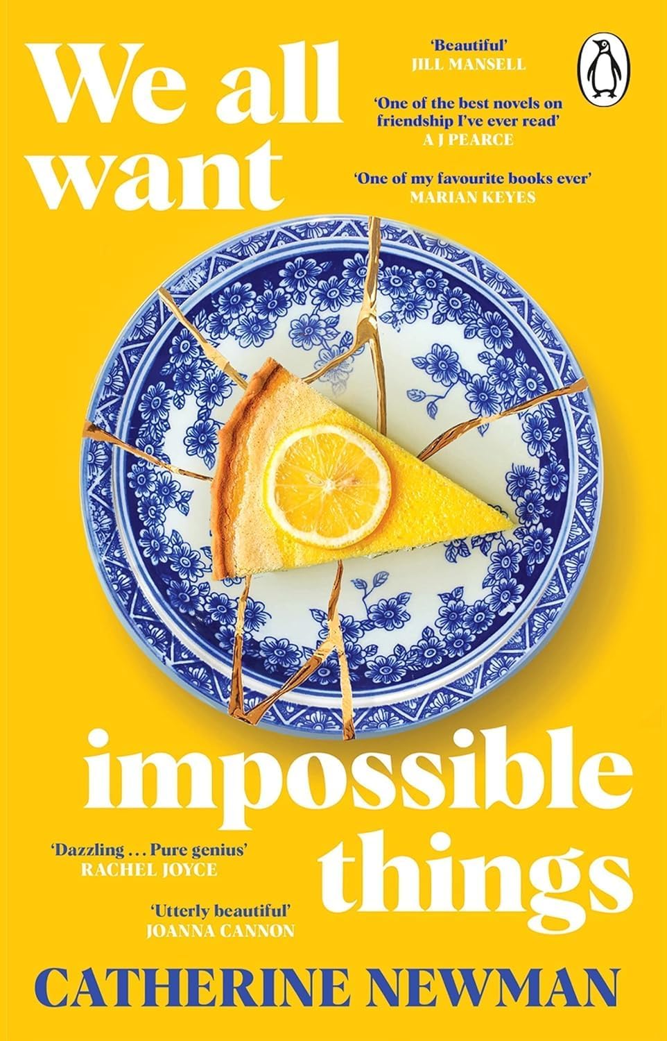 Back cover and synopsis of Catherine Newman's We All Want Impossible Things and Sandwich paperback set