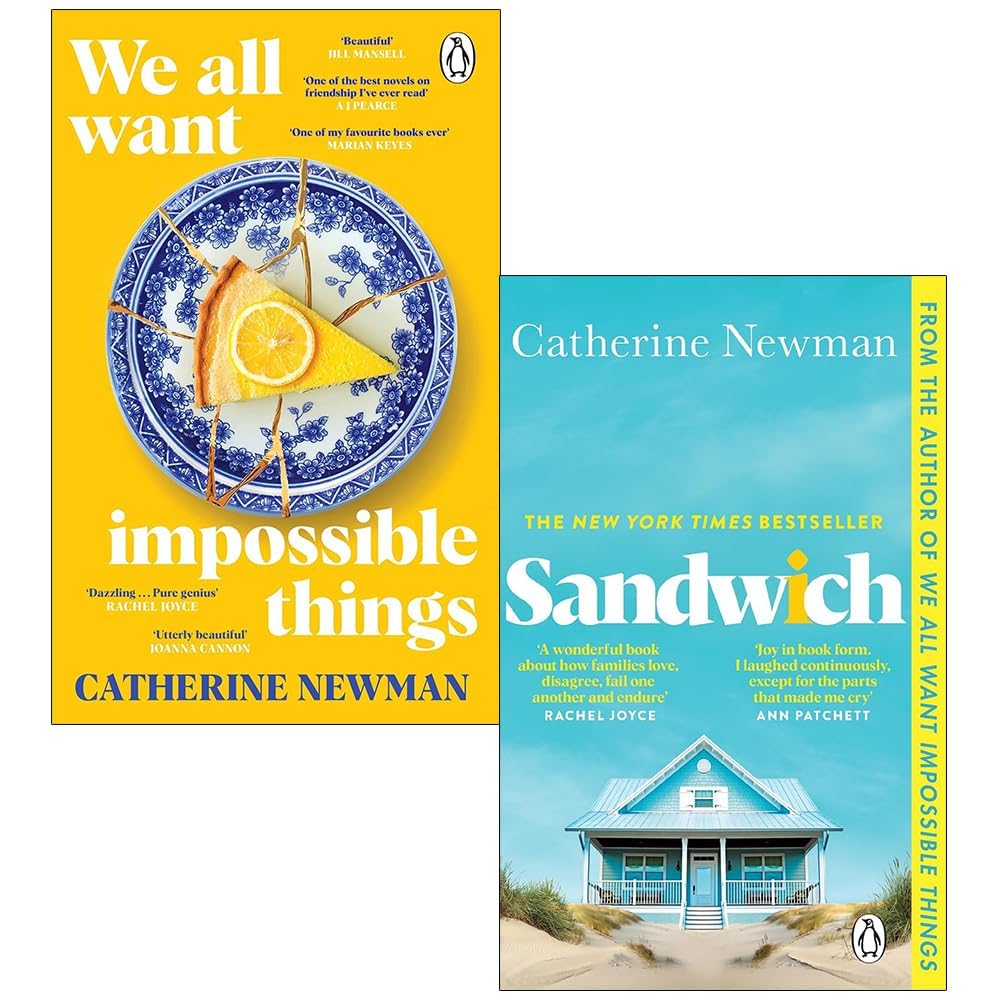 Catherine Newman 2 Book Collection Set paperback front cover featuring We All Want Impossible Things and Sandwich