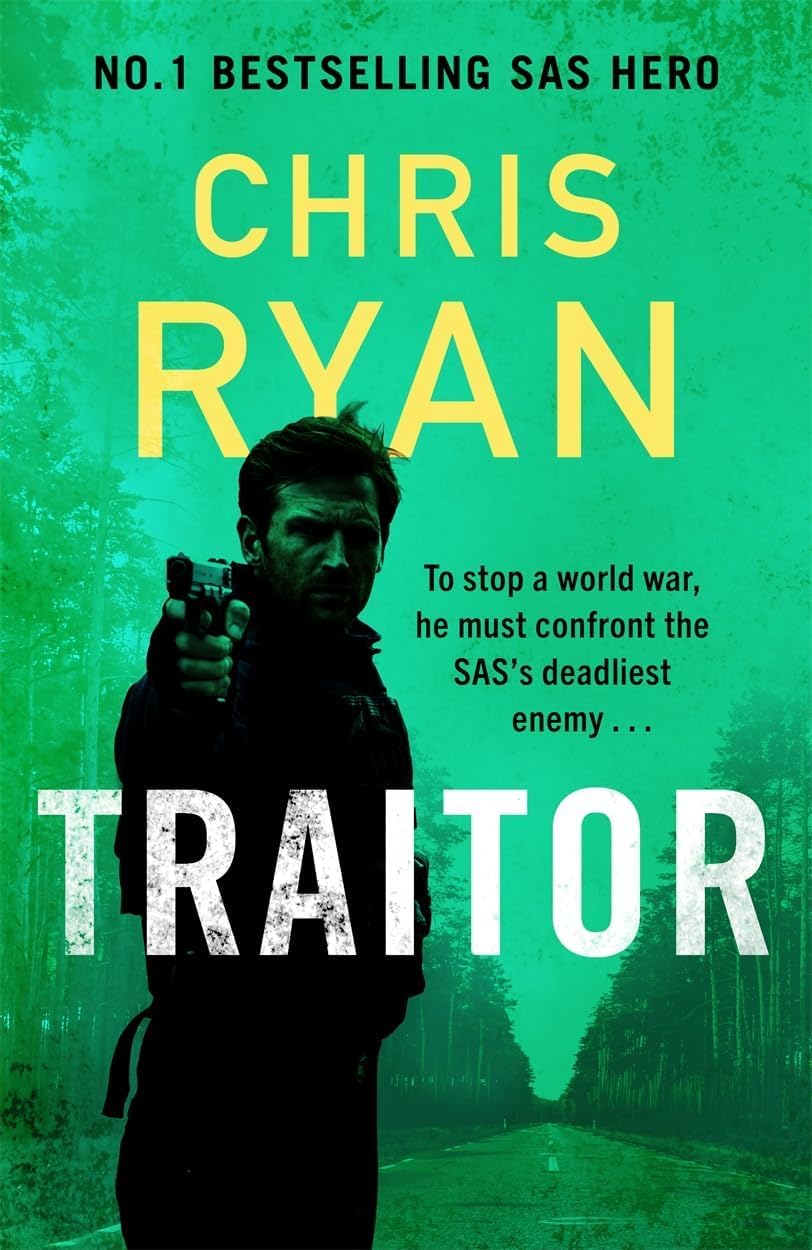 Traitor by Chris Ryan paperback cover, book one in the SAS thriller collection set