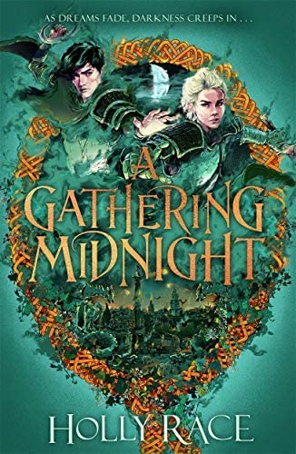 A Gathering Midnight by Holly Race - front cover of the second paperback in the City of Nightmares trilogy