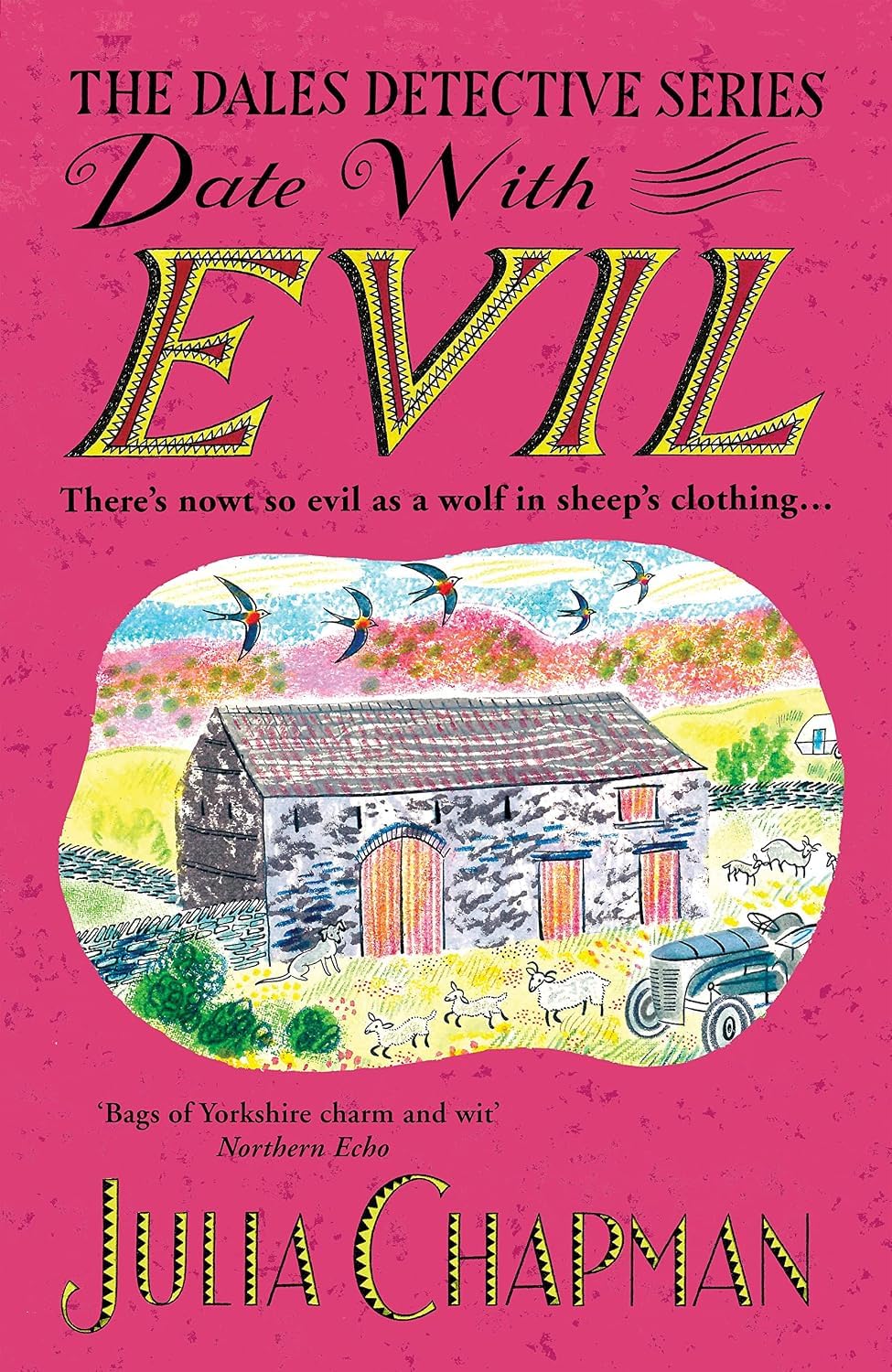 Dales Detective Series paperback cover - Date with Evil by Julia Chapman, book 8 of 10 in the Yorkshire cozy mystery collection